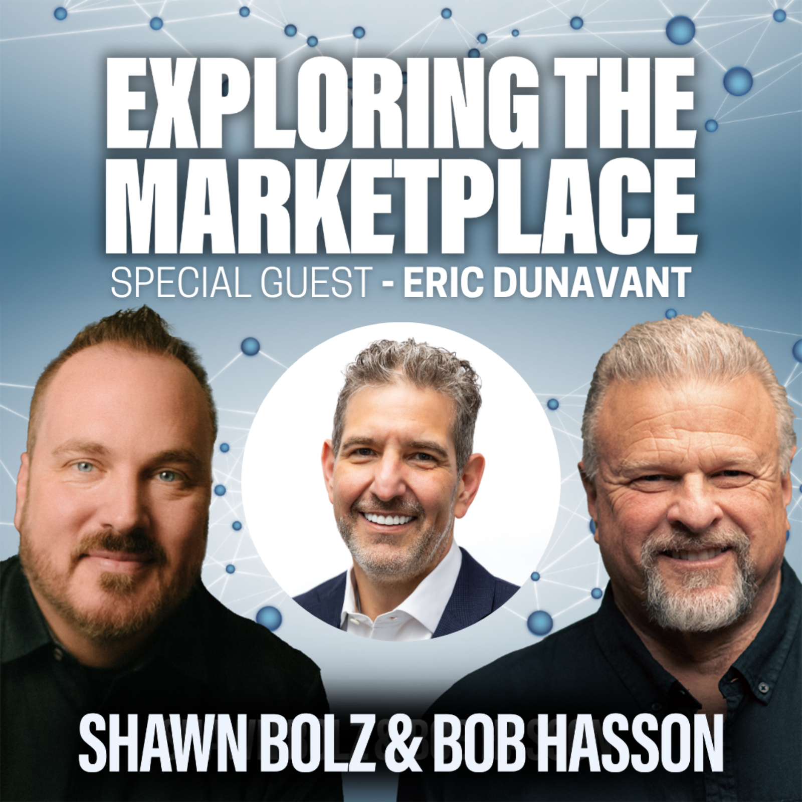 Redefining Wealth: Building Legacy Through God’s Abundance with Eric Dunavant on Exploring the Marketplace (S:5 Ep 11)