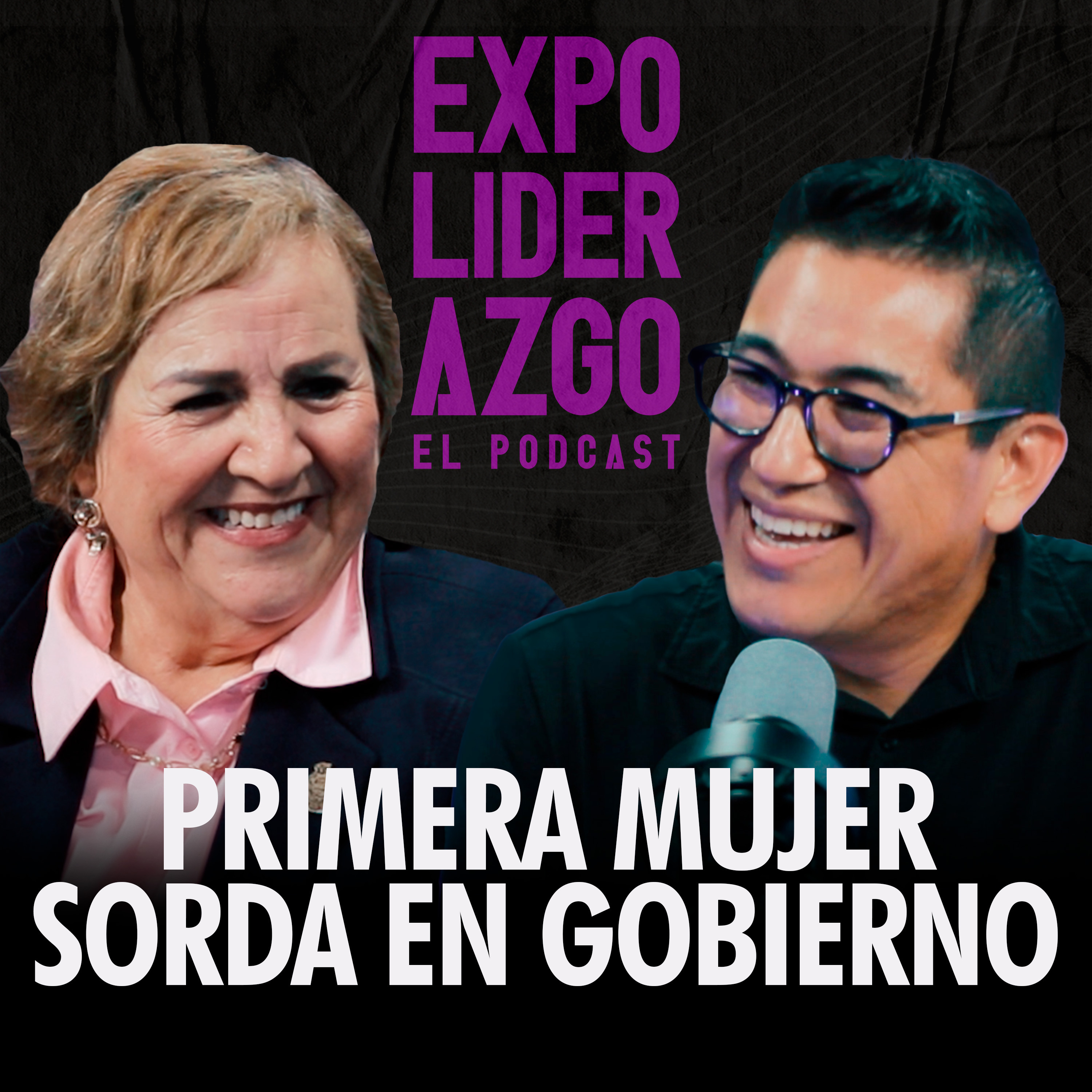 ¿Qué se siente ser la primera mujer sorda en el gobierno? | Dina Salgado Sotelo episode artwork
