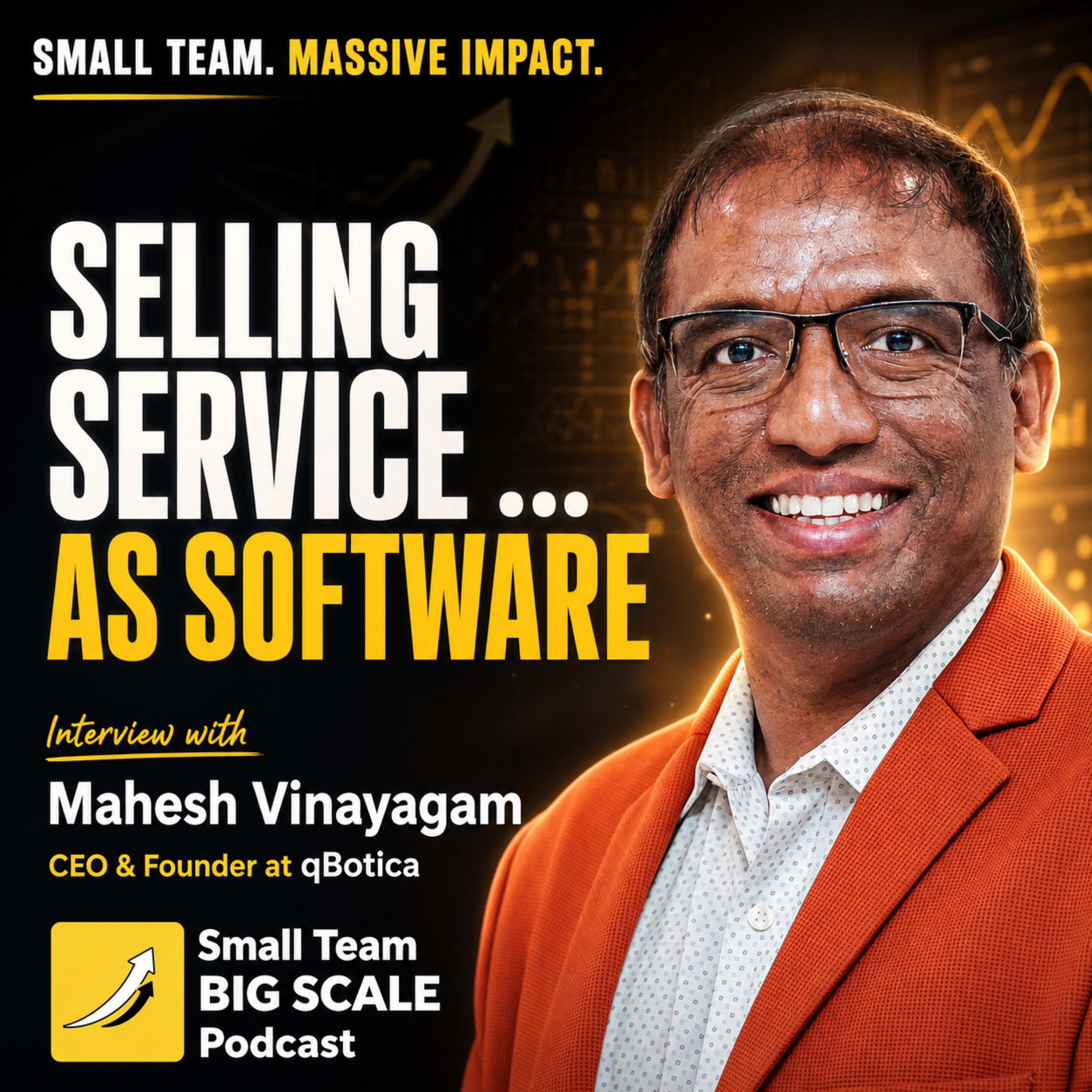 Building a Multimillion Dollar Service Firm: Interview with Mahesh Vinayagam, qBotica
