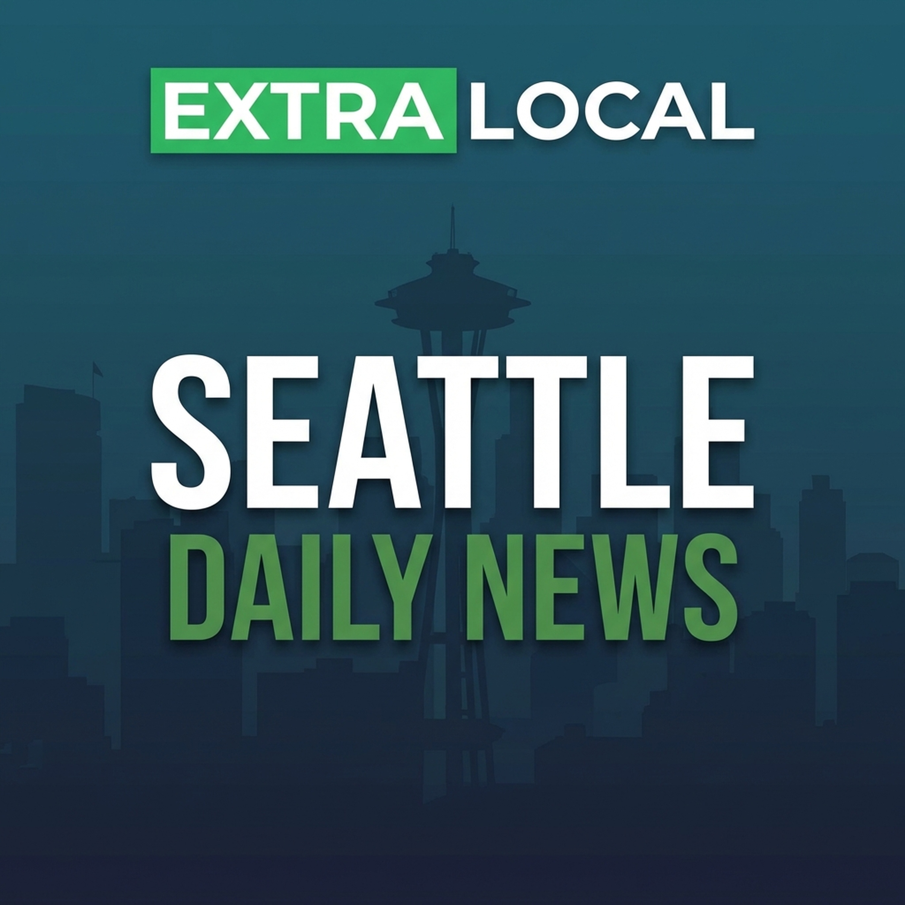 Seattle News - Puget Sound Updates for Seattle, Tacoma, Bellevue & Everett Today - ExtraLocal Seattle