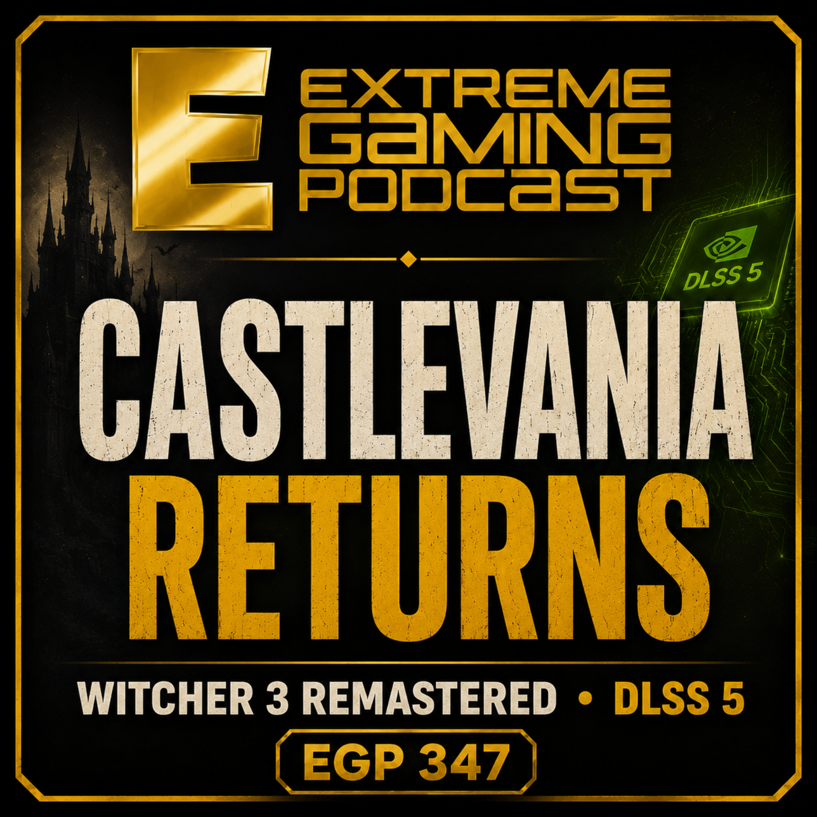 Castlevania Returns, Witcher 3 Remastered & DLSS 5 Takes Over episode artwork