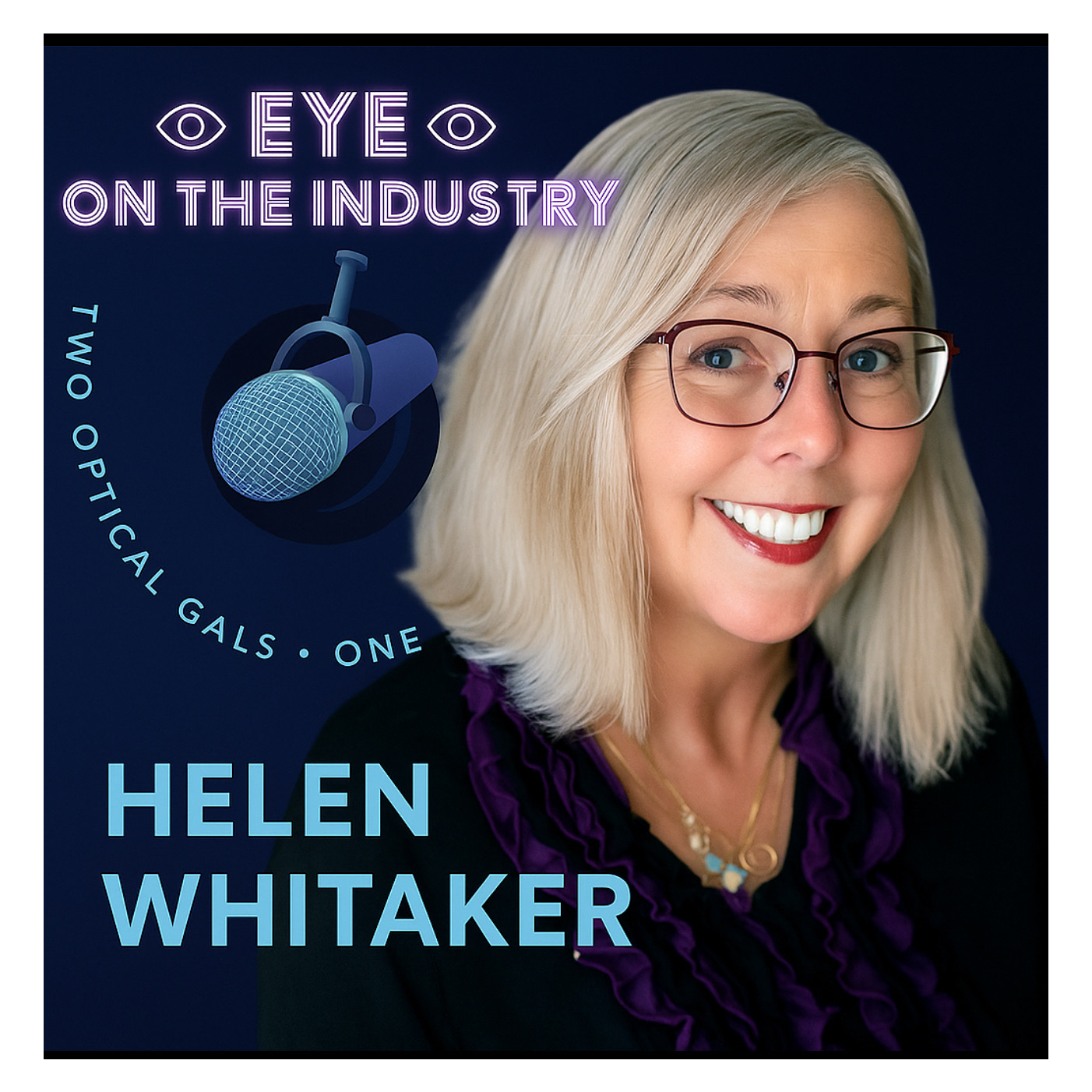 Eye on the Industry Podcast