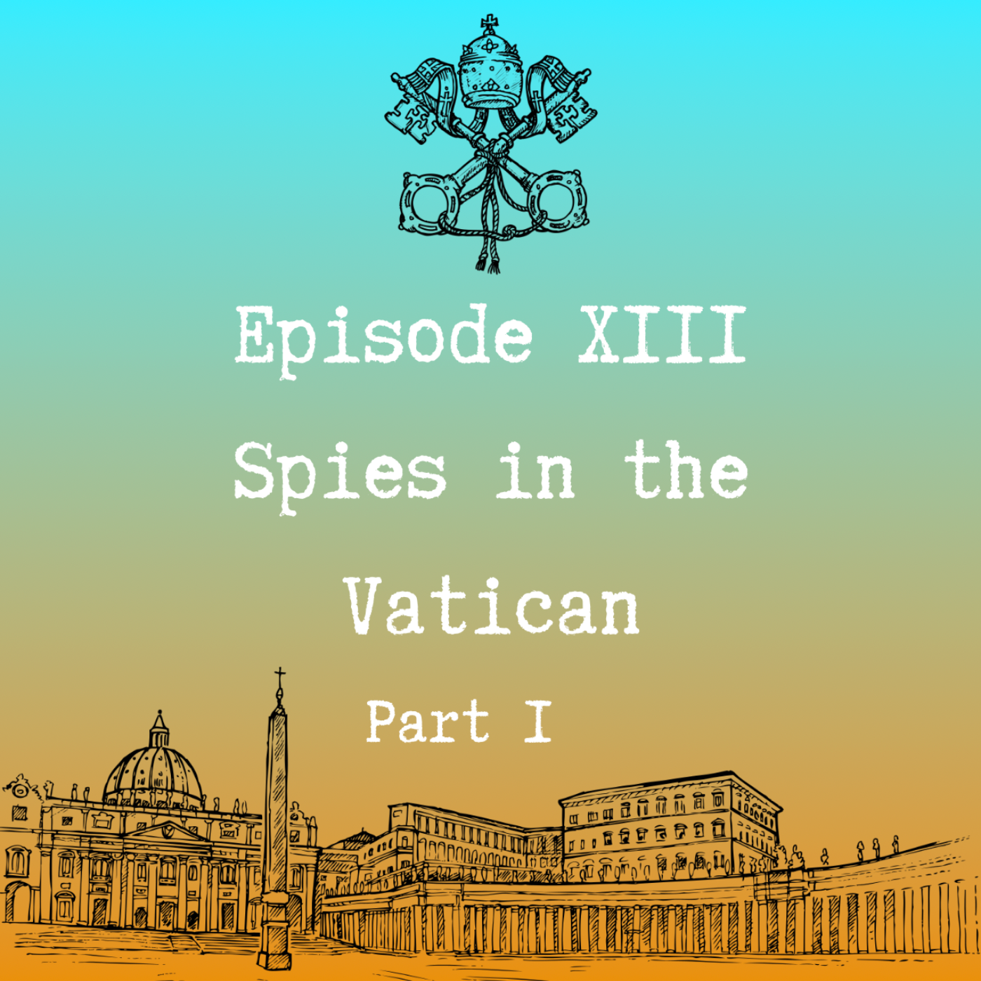 Eye Spy: The Intelligence History Podcast