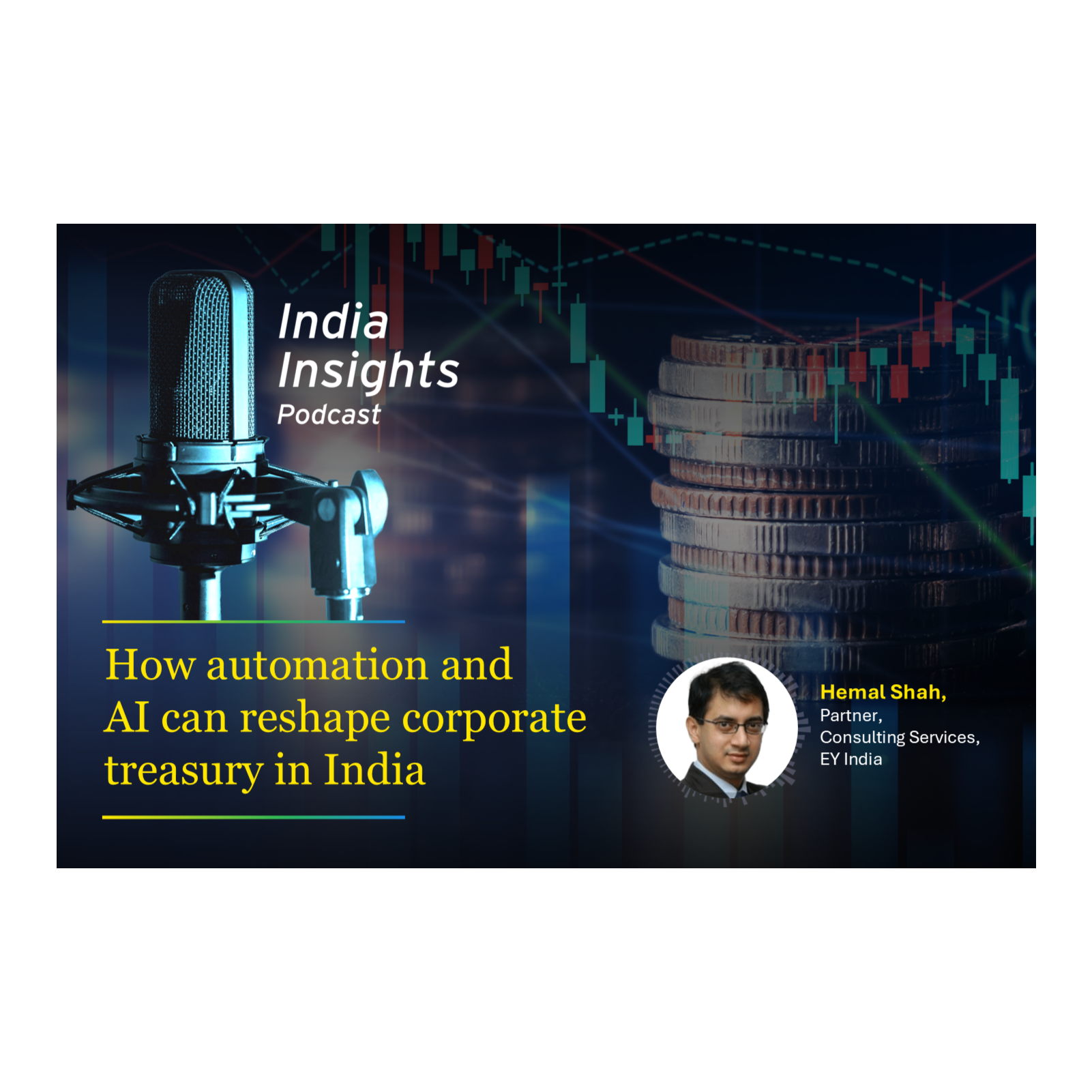 EY India Insights Podcast
