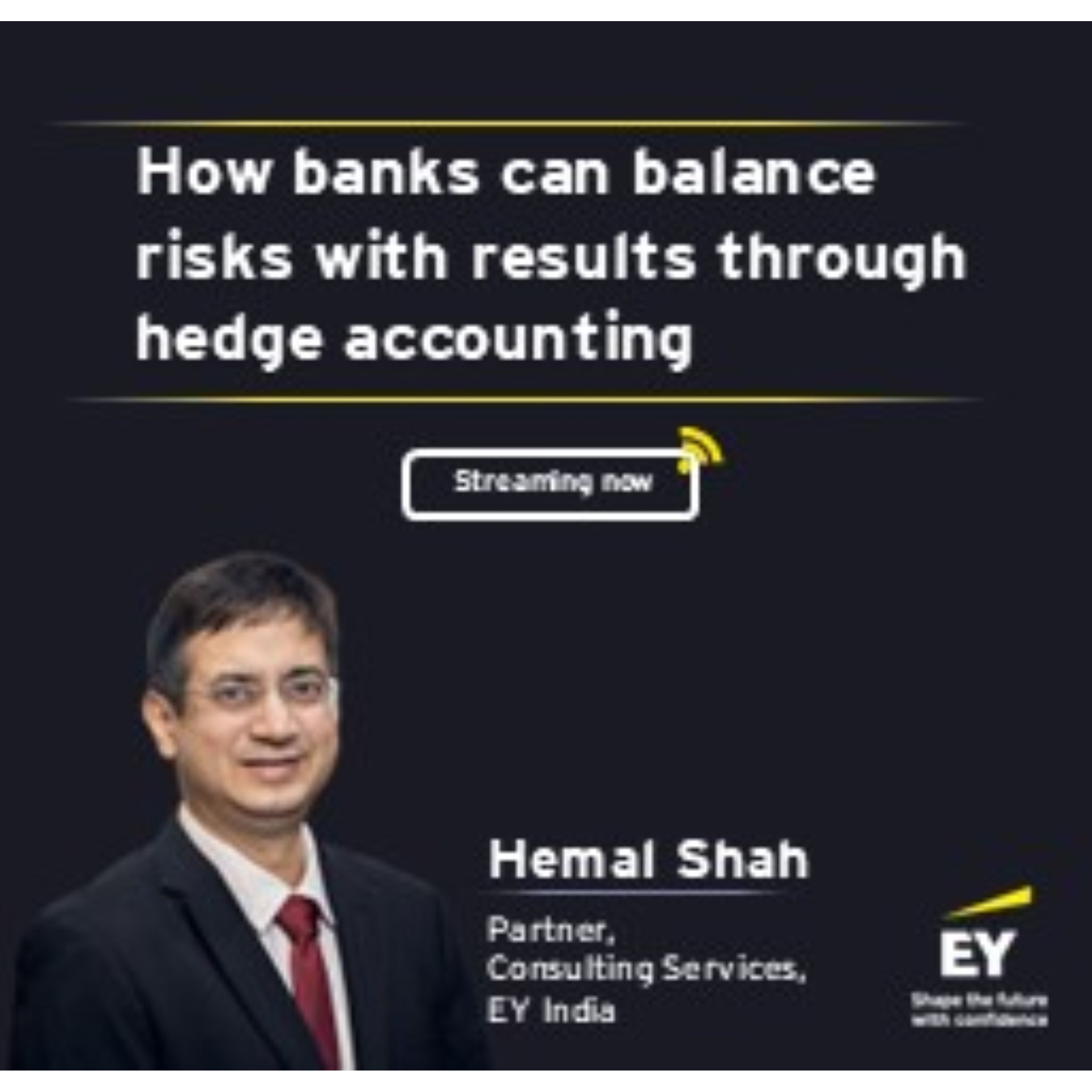 How banks can balance risks with results through hedge accounting episode artwork