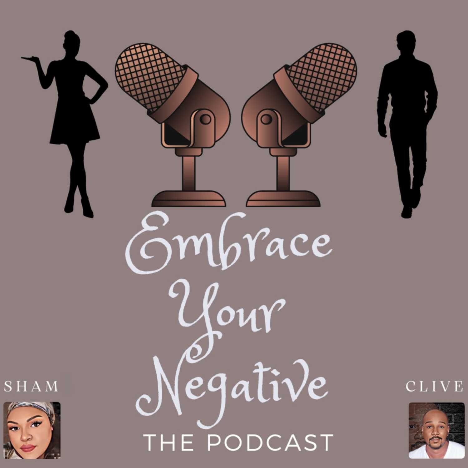 Embrace Your Negative- EYN