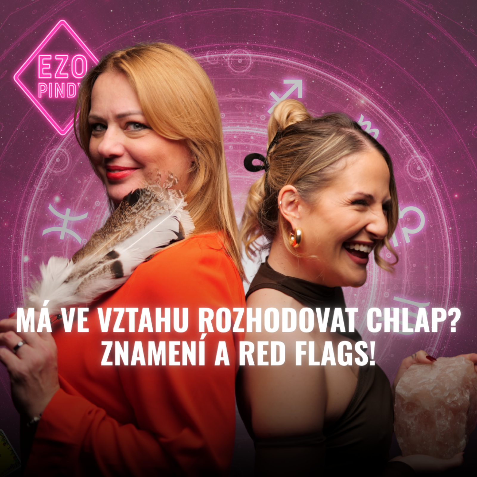 EZOPINDY #4 | Nám ženám se stává, že se nám někdo líbí, a pak zjistíme, že je gay | Red Flags všech znamení horoskopu episode artwork