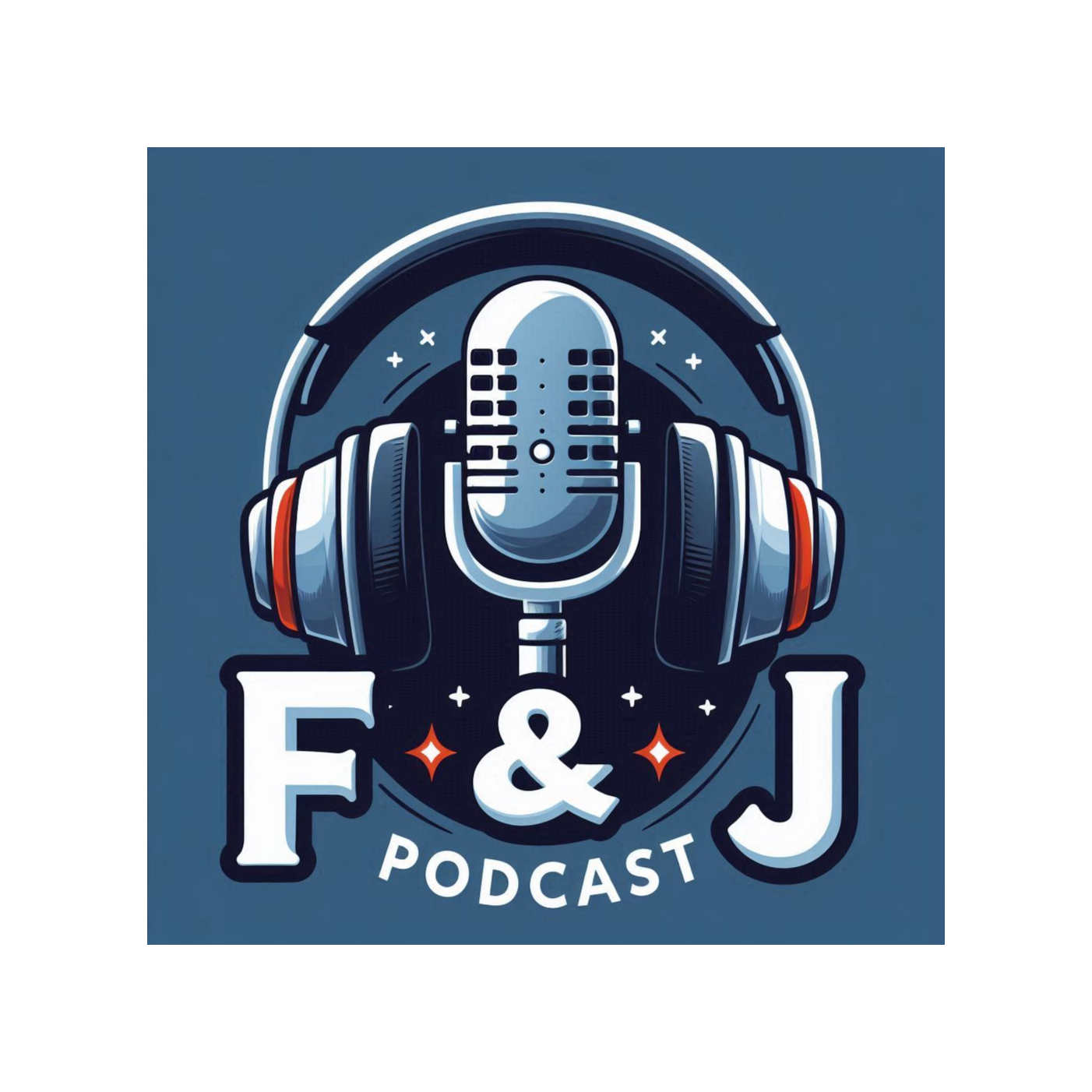F&J Podcast