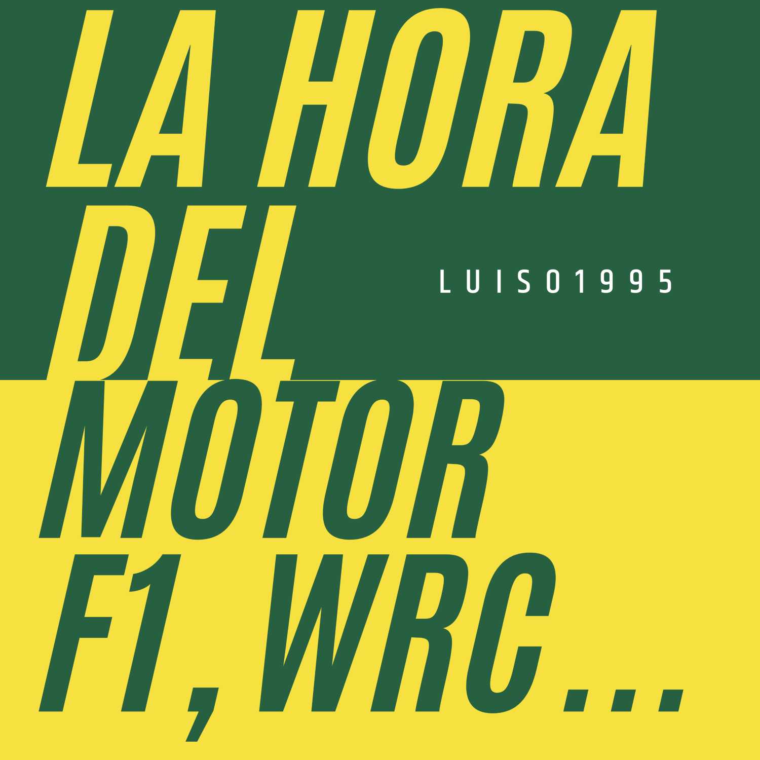La hora del MOTOR (PODCAST F1, MotoGP, WRC...)
