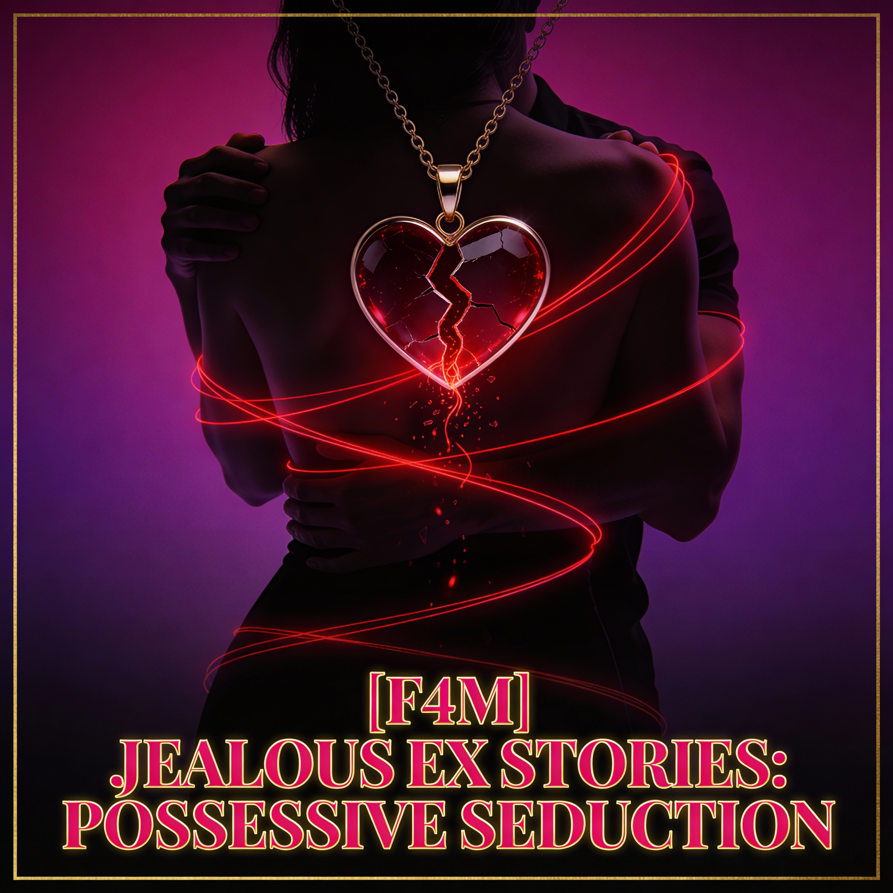 [F4M] Jealous Ex Stories: Possessive Seduction Revenge Erotic Audio ASMR [Female Narrator] cover art