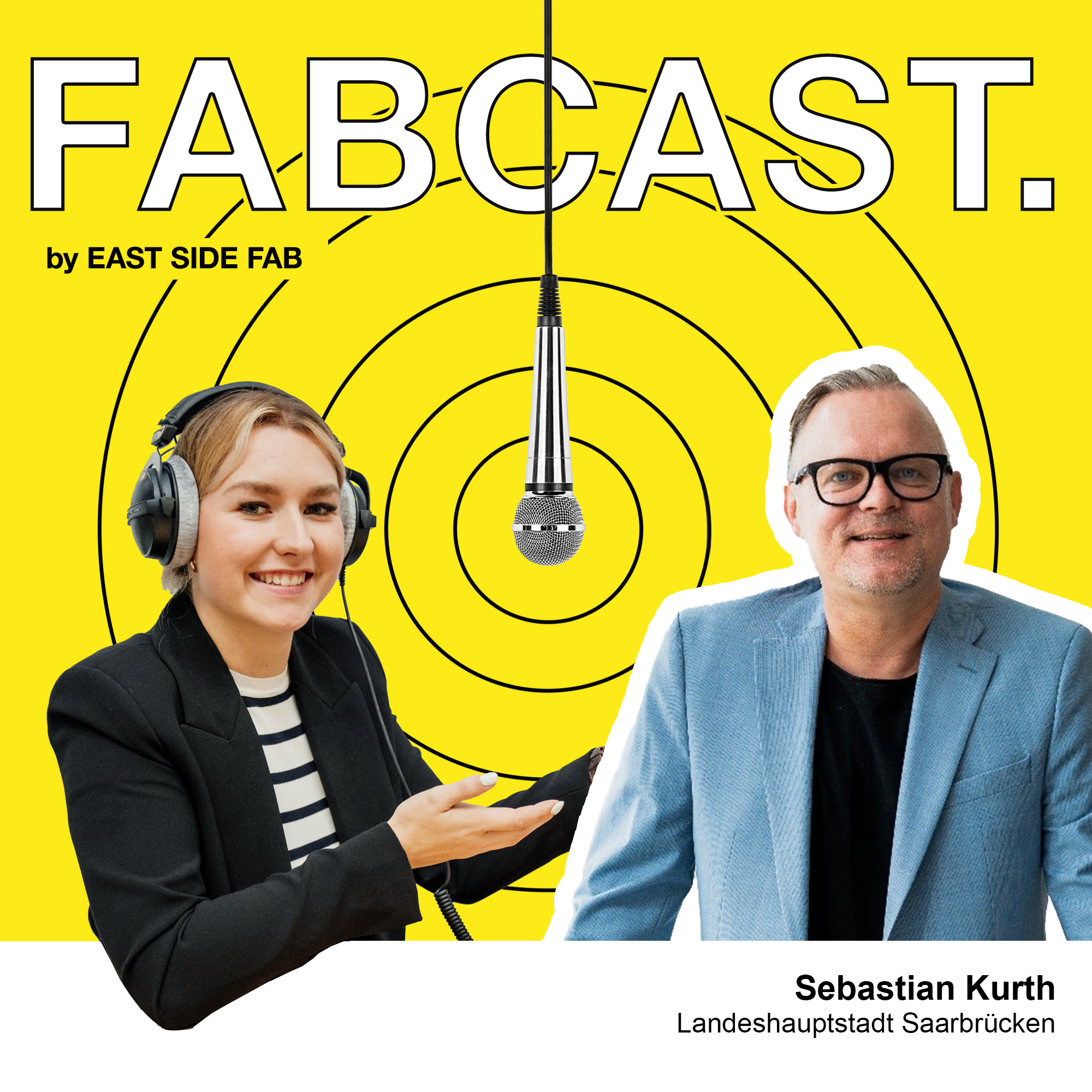 Fabcast - Der Podcast des East Side Fab.