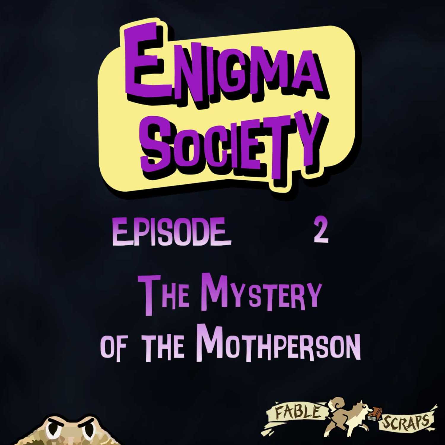 Enigma Society S01E02 The Mystery of the Mothperson