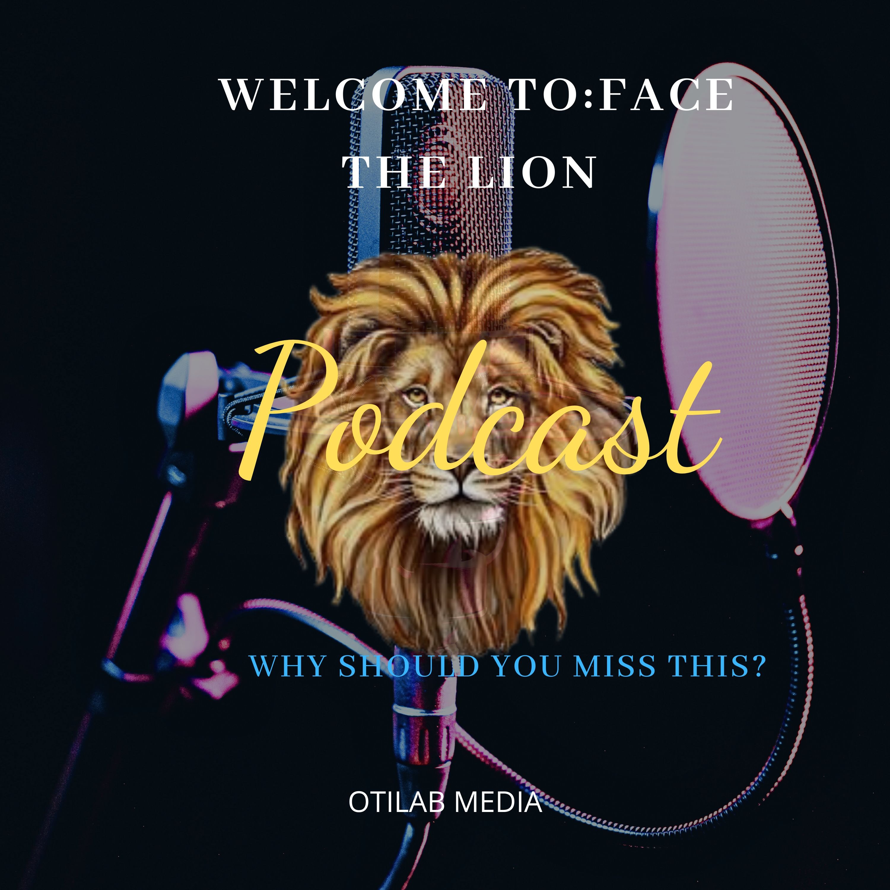 FACE LION PODCAST