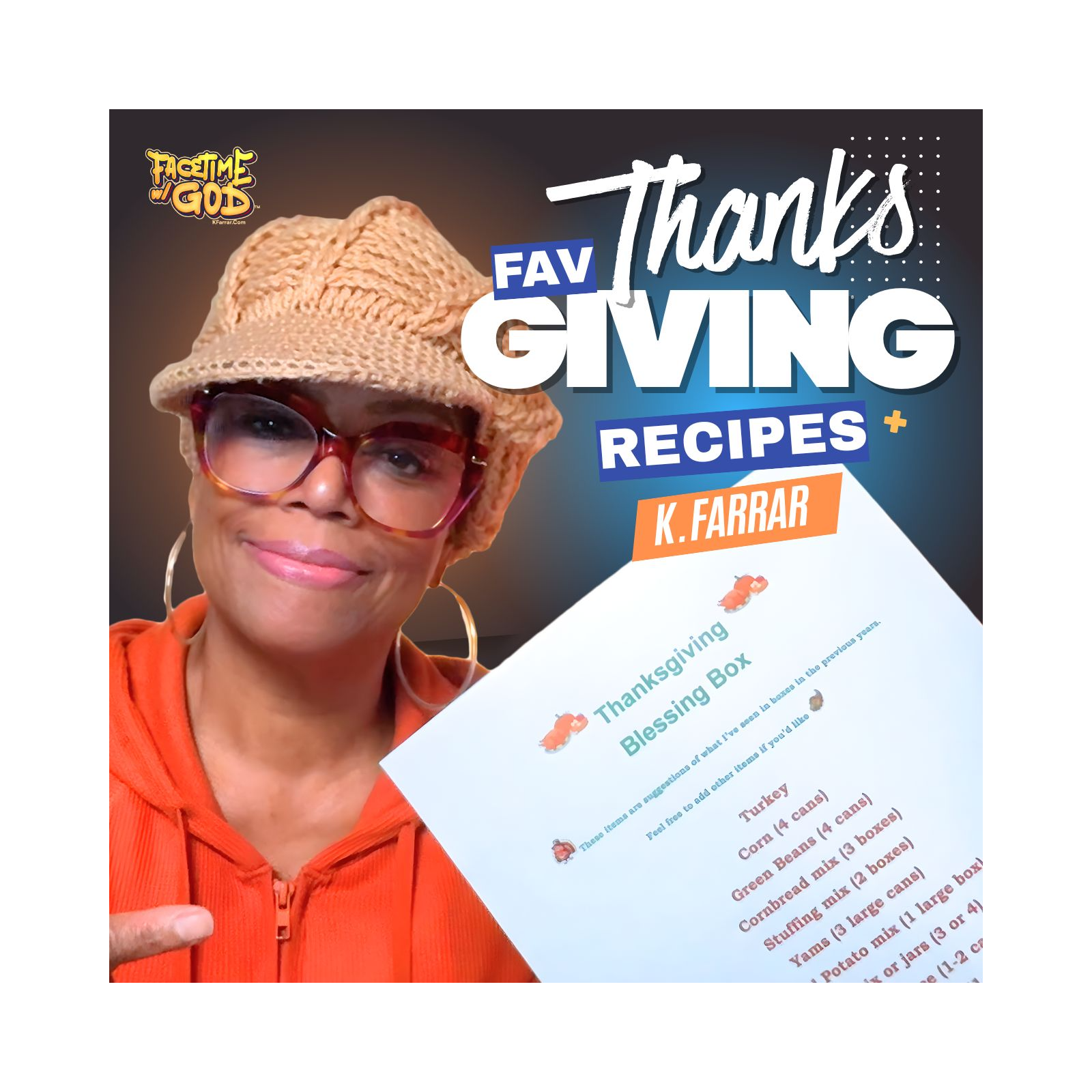 Fav Thanksgiving Recipes with Host K. Farrar