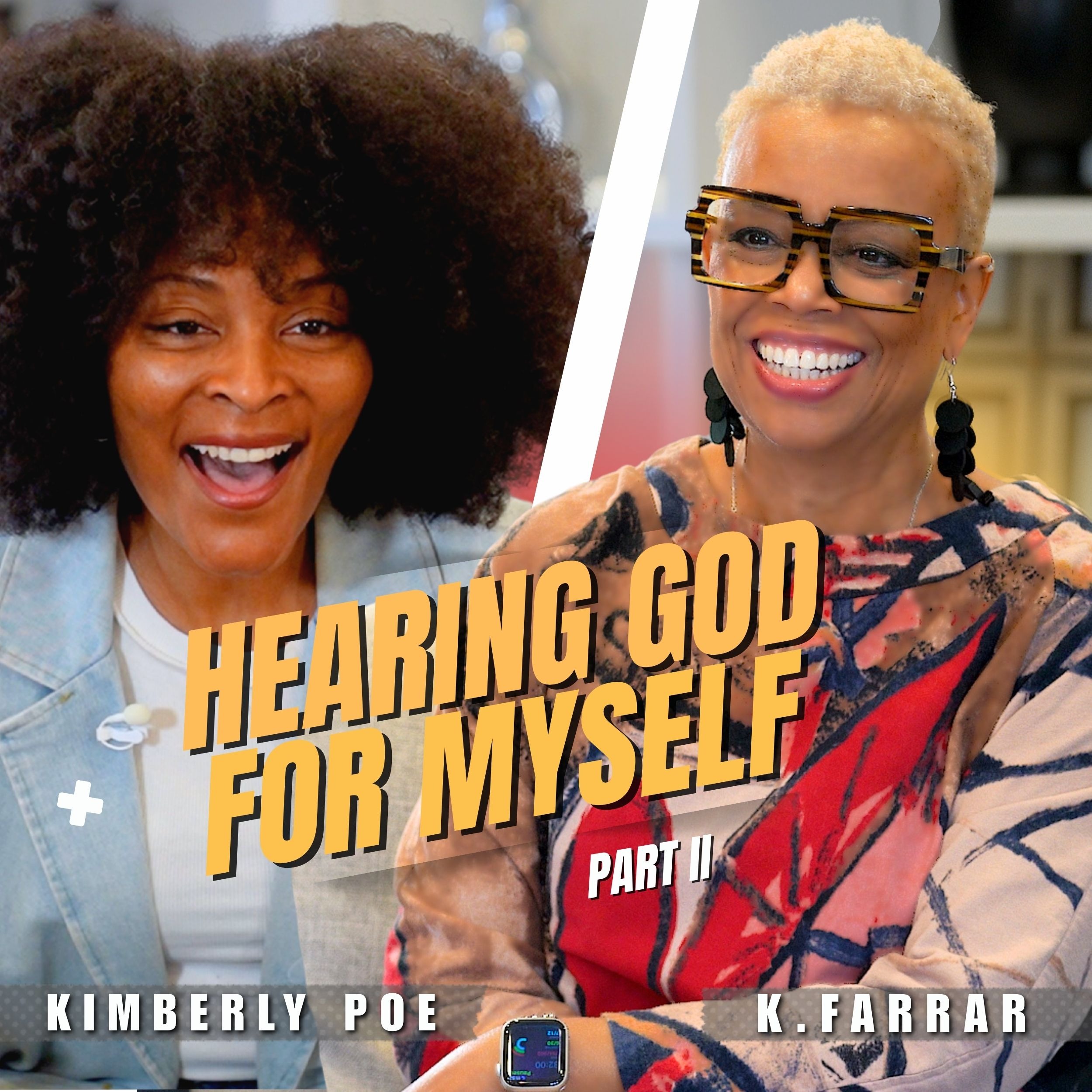Brought Up In Some Dysfunction... Then I Learned To Hear God For Myself Part II Kimberly Poe