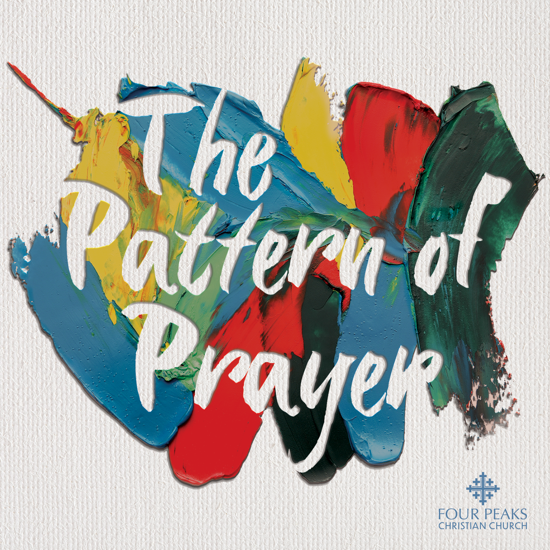 The Pattern of Prayer