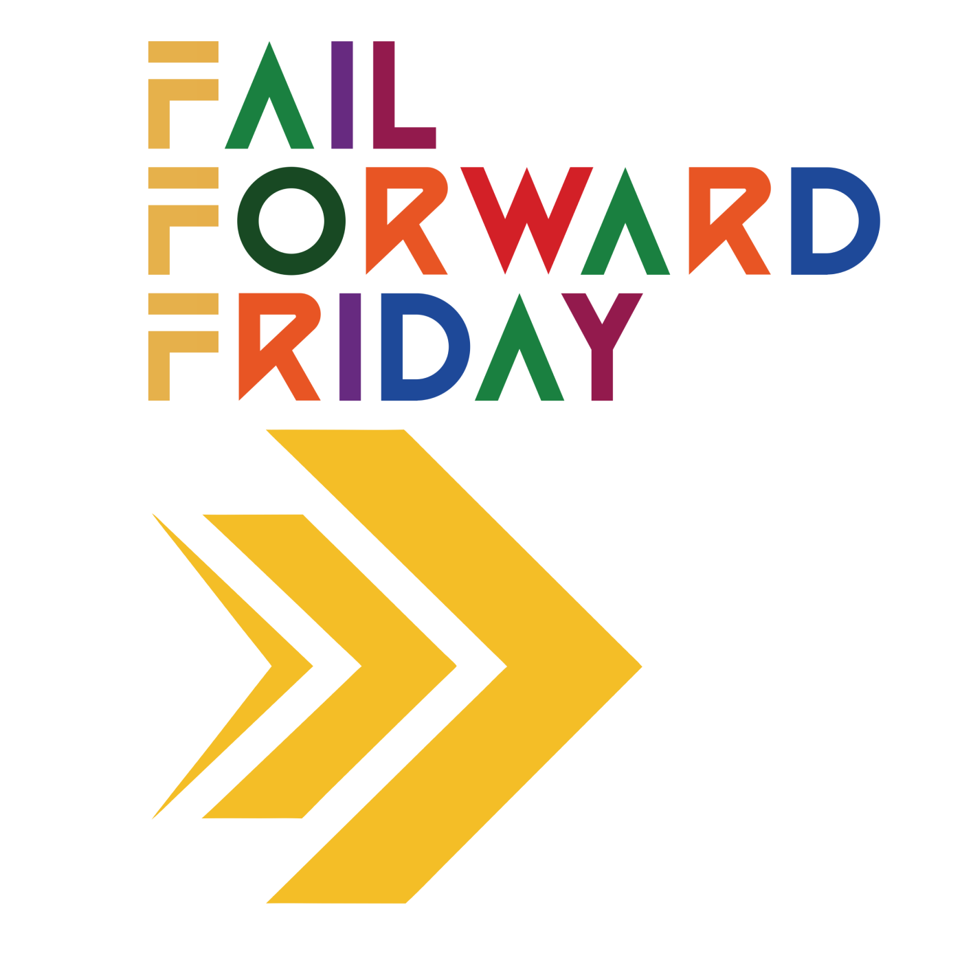 Fail Forward Friday