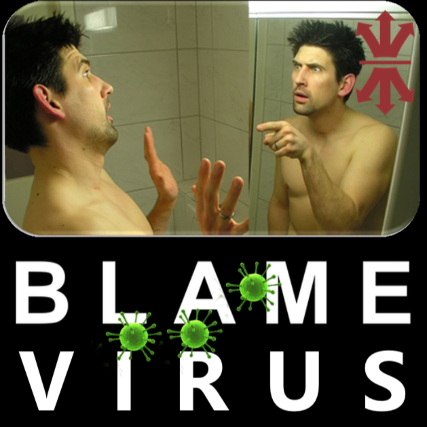 The Blame Virus and its Antidote episode artwork