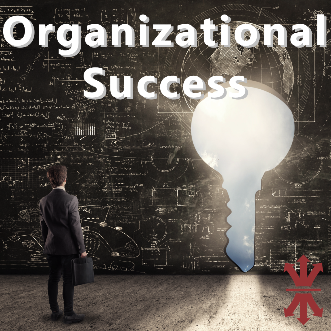 The Key to Organizational Success episode artwork