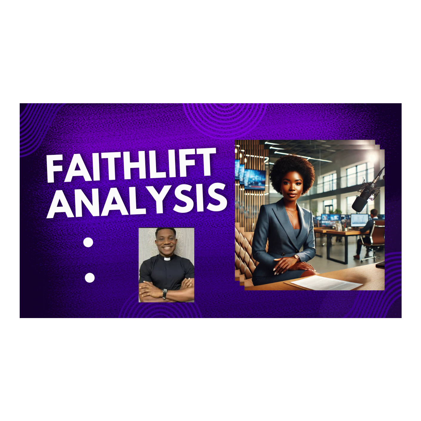 FAITHLIFT ANALYSIS