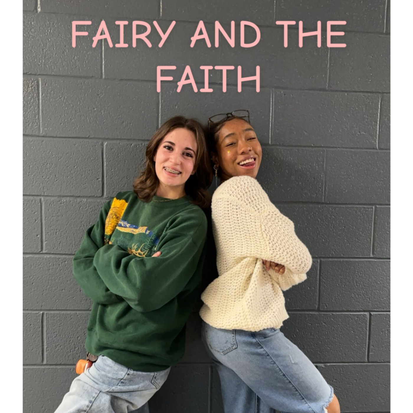 Fairy and the Faith podcast artwork