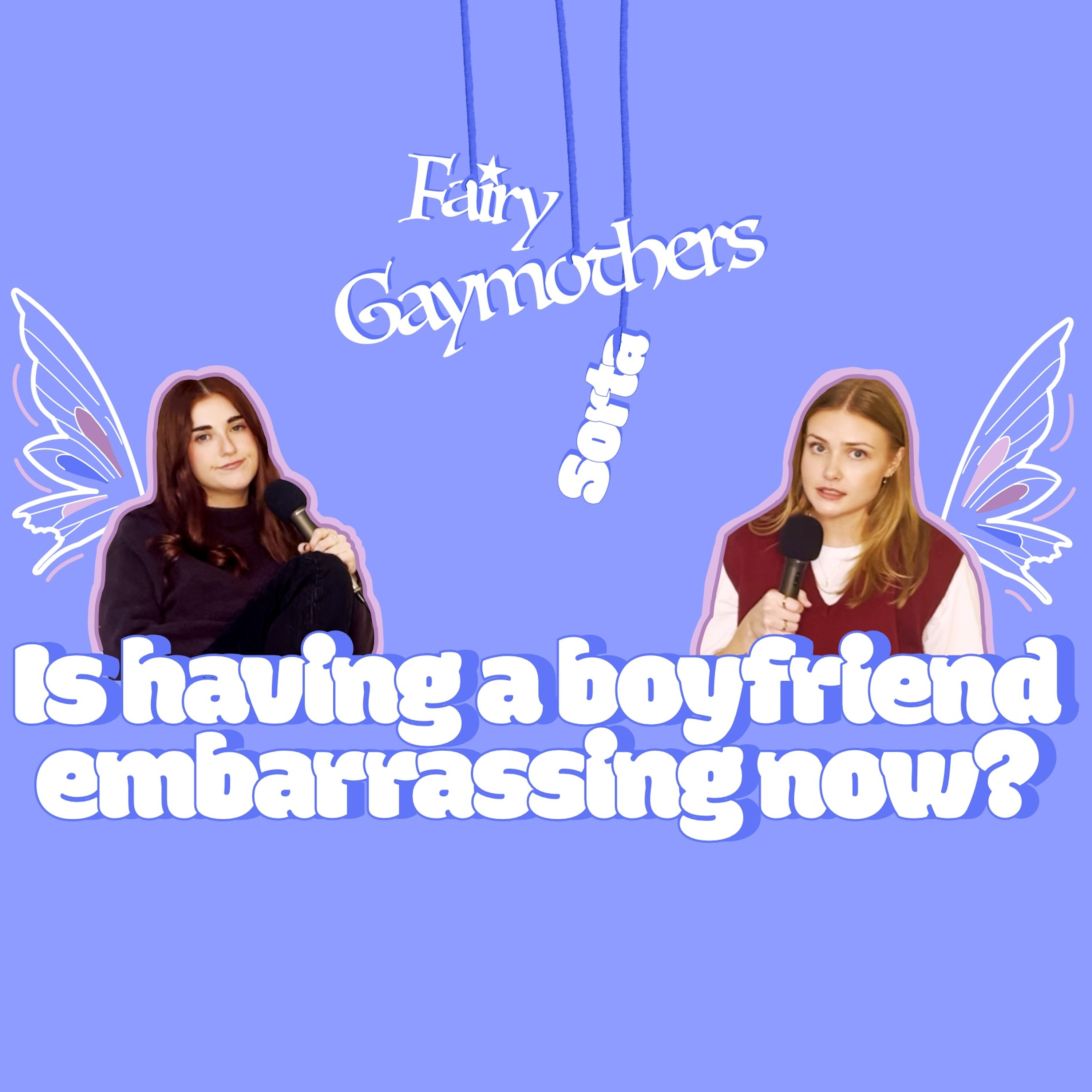 Know Thy Desires: Fairy Gaymothers Sorta episode artwork