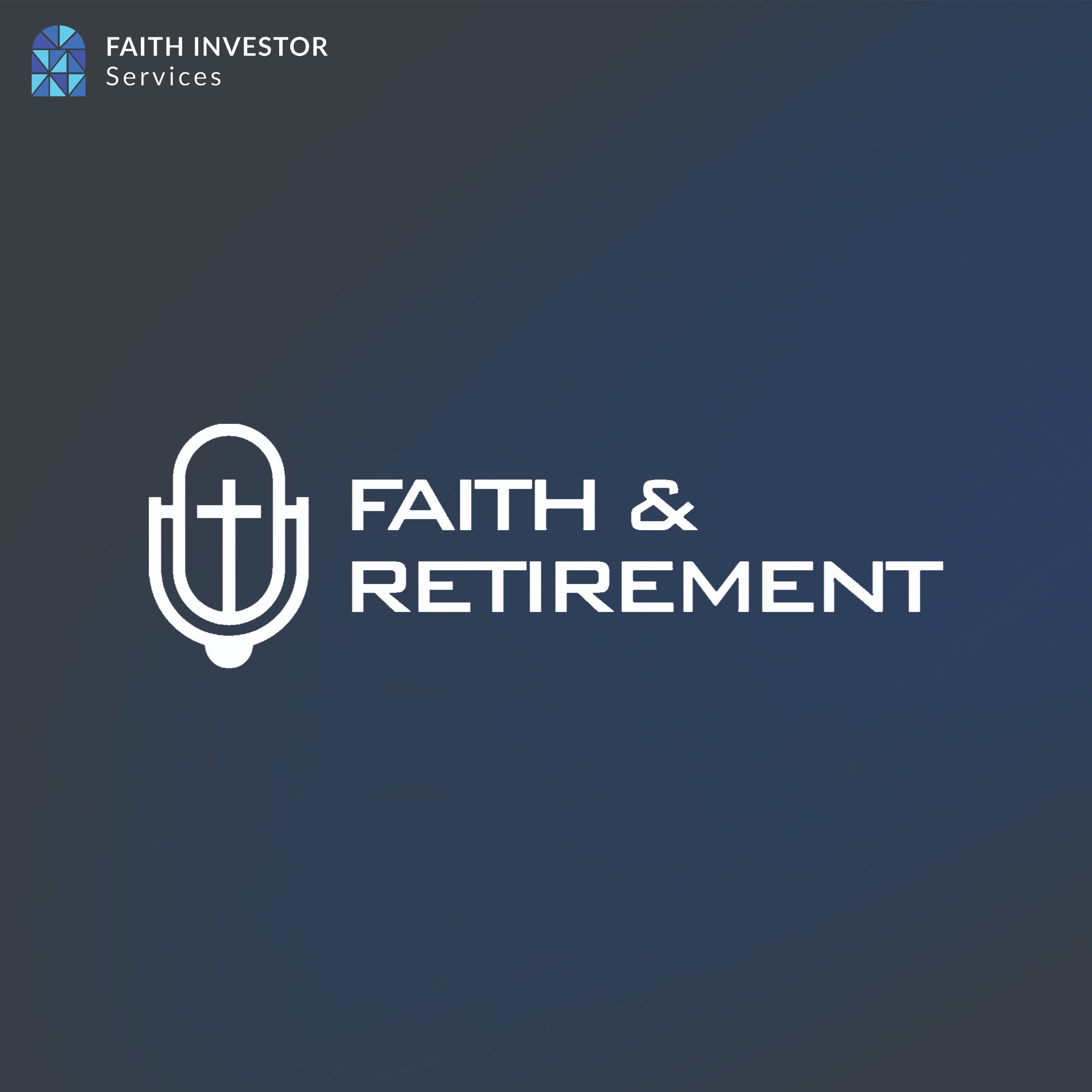 Faith & Retirement