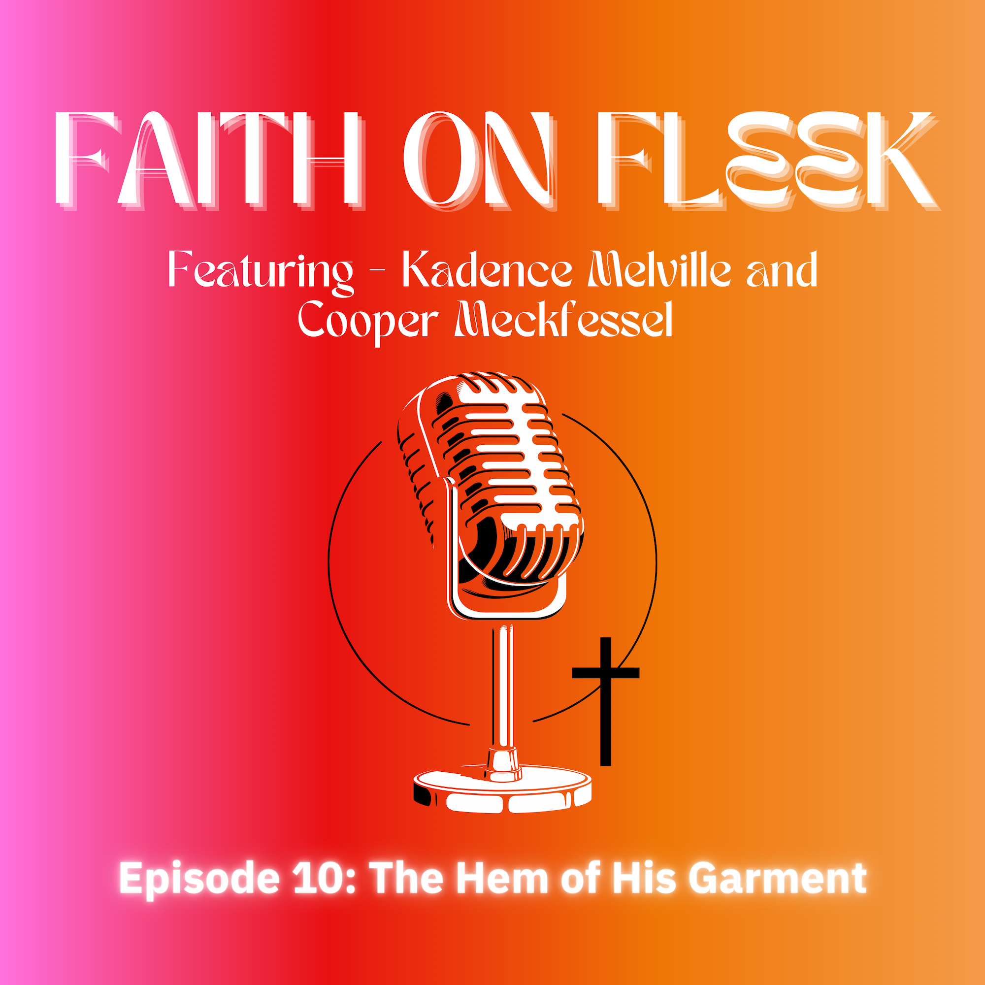 The Hem of his Garment episode artwork