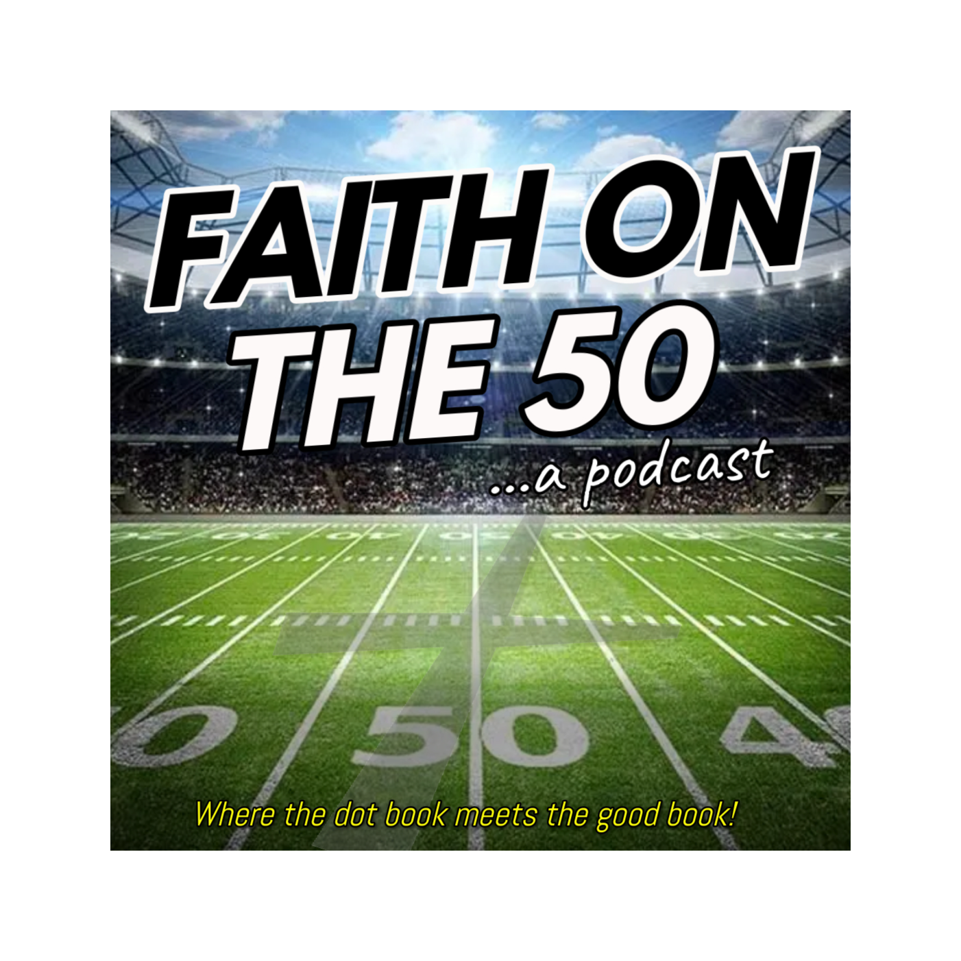 Faith on the 50