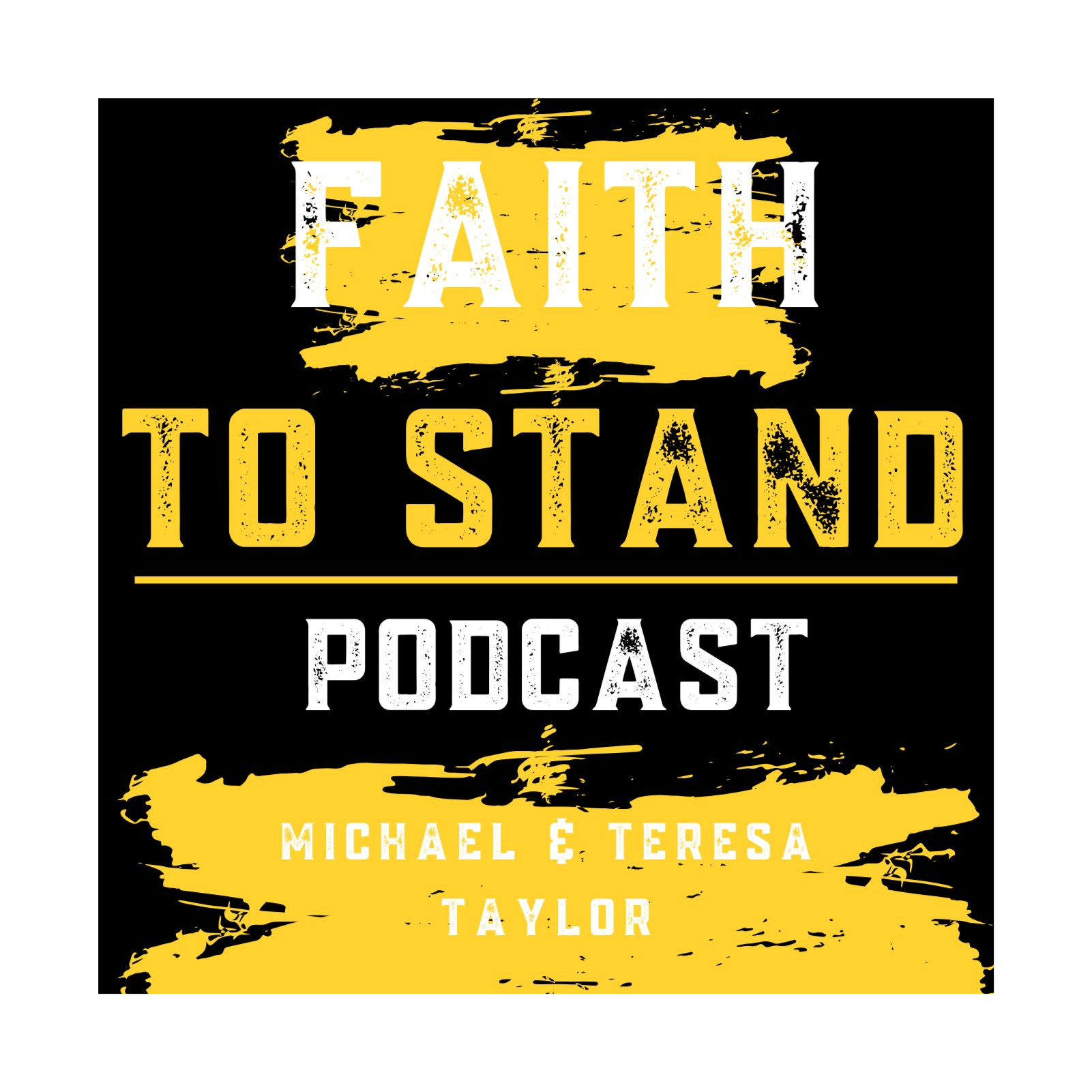 Faith To Stand Podcast