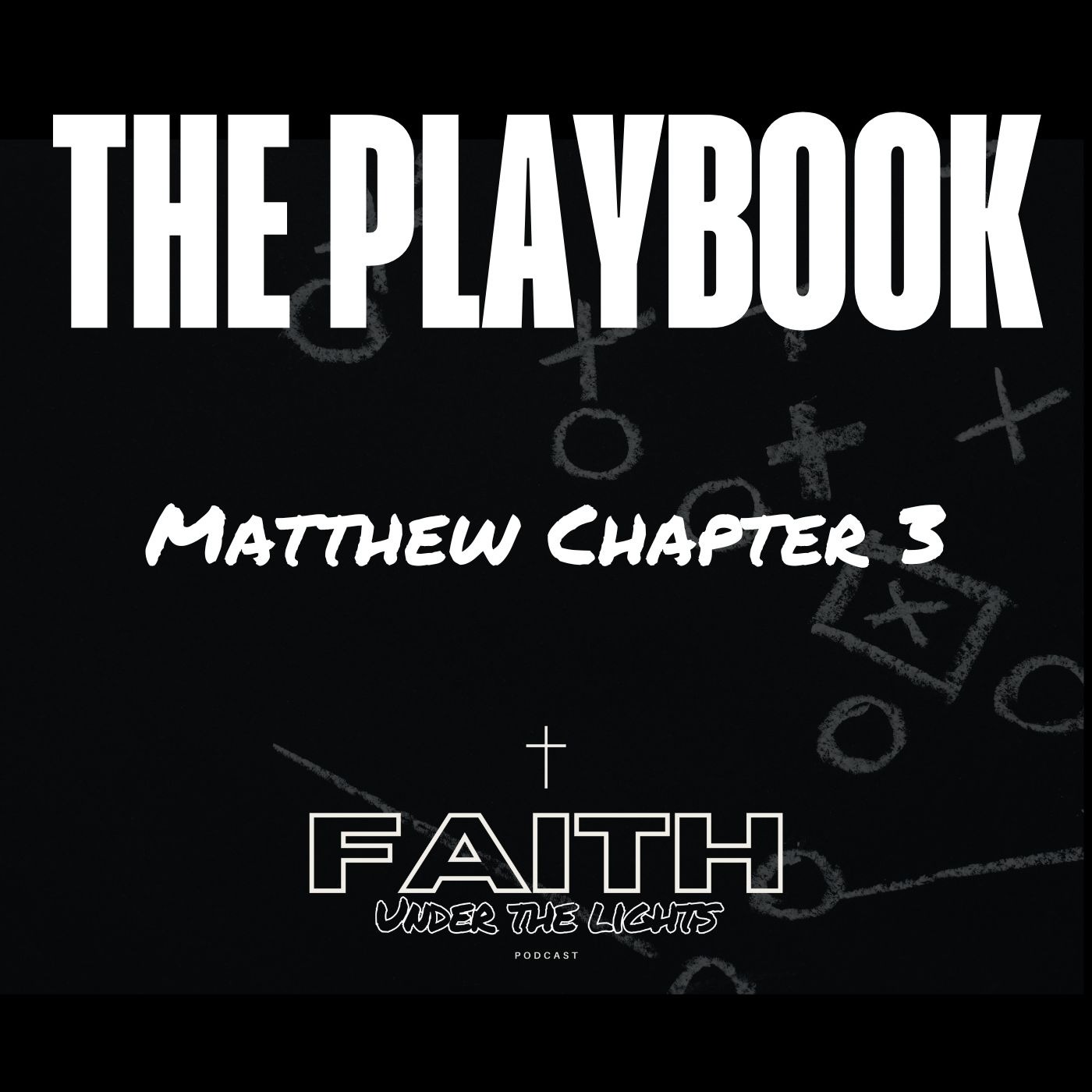 Faith Under the Lights Podcast