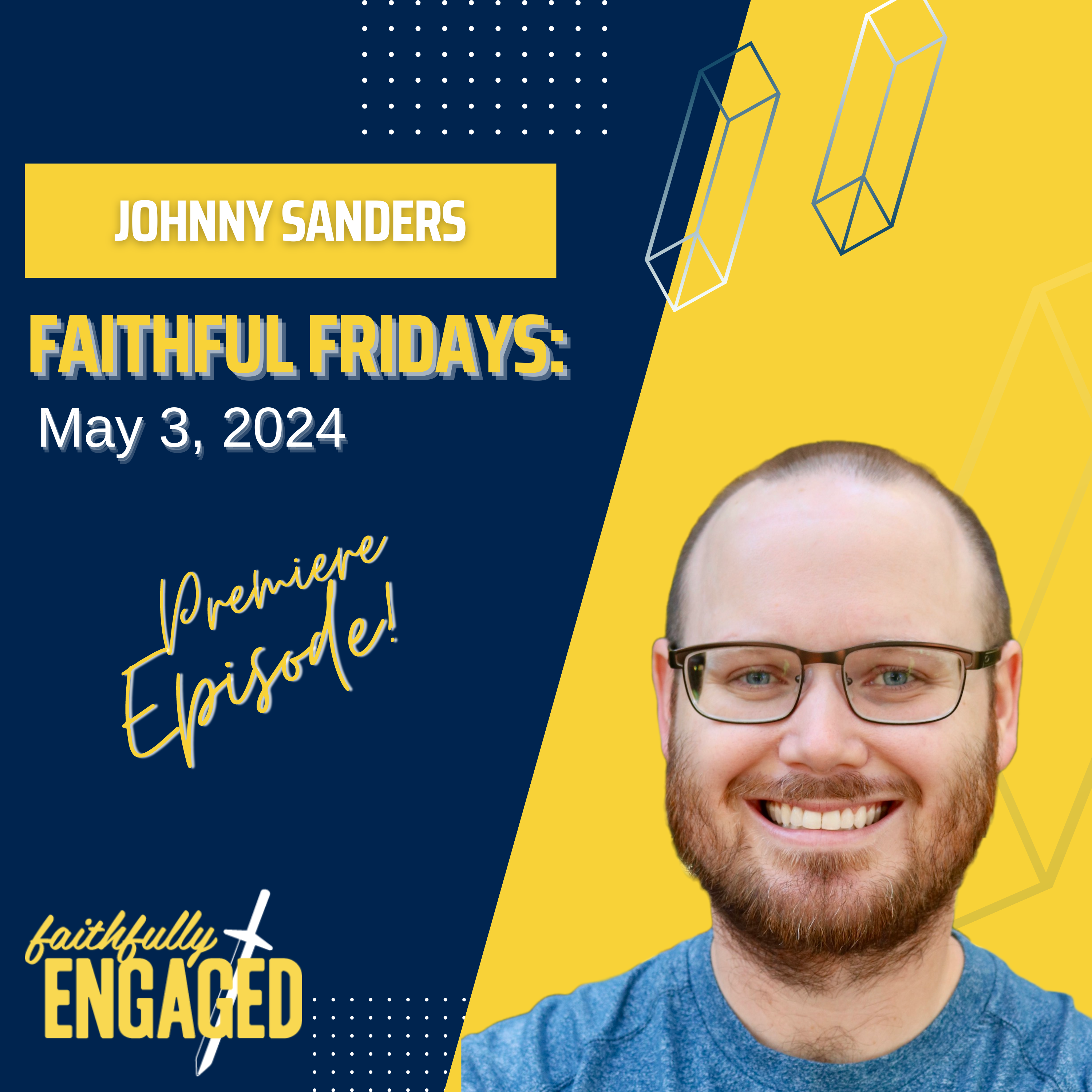 Faithfully Engaged