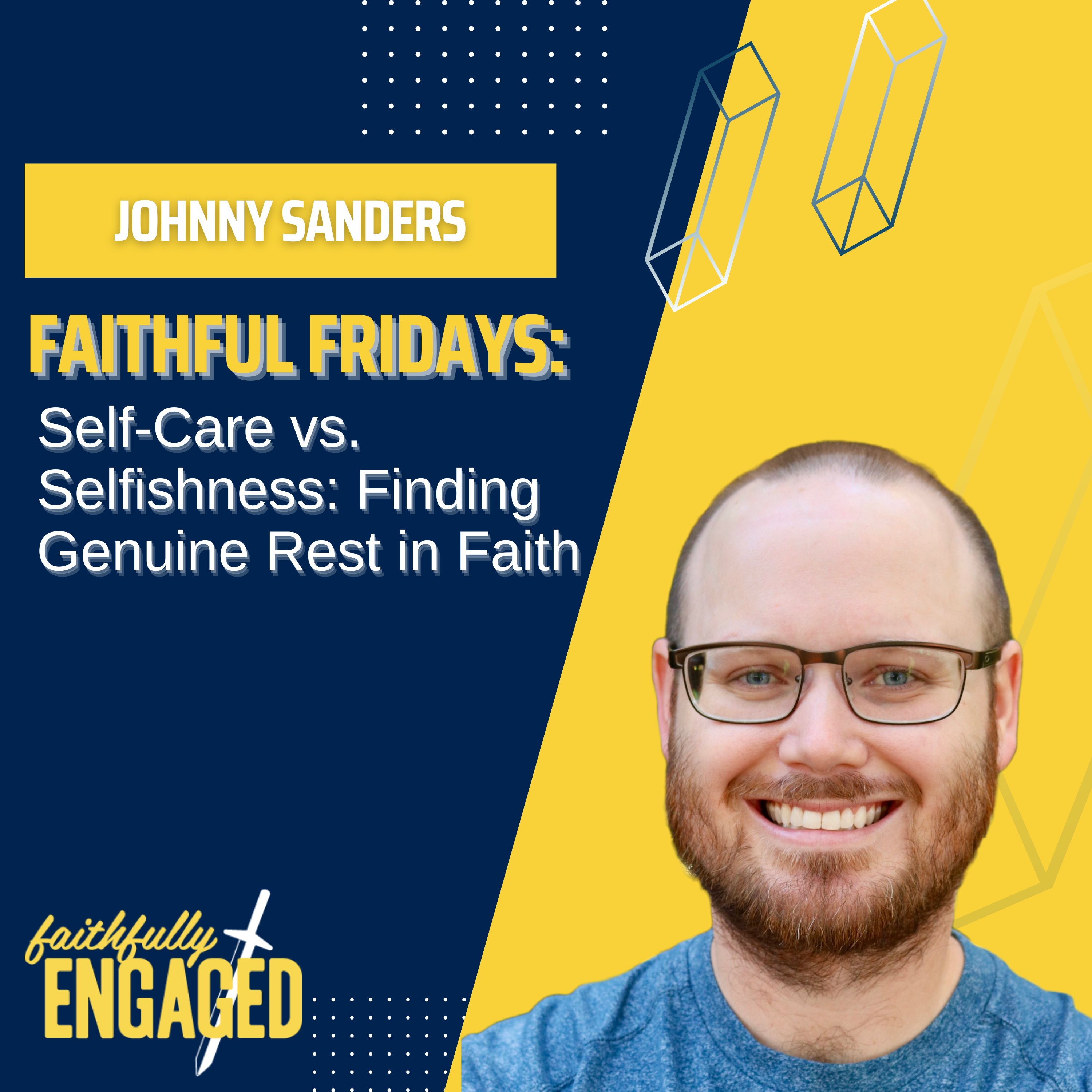 Faithfully Engaged