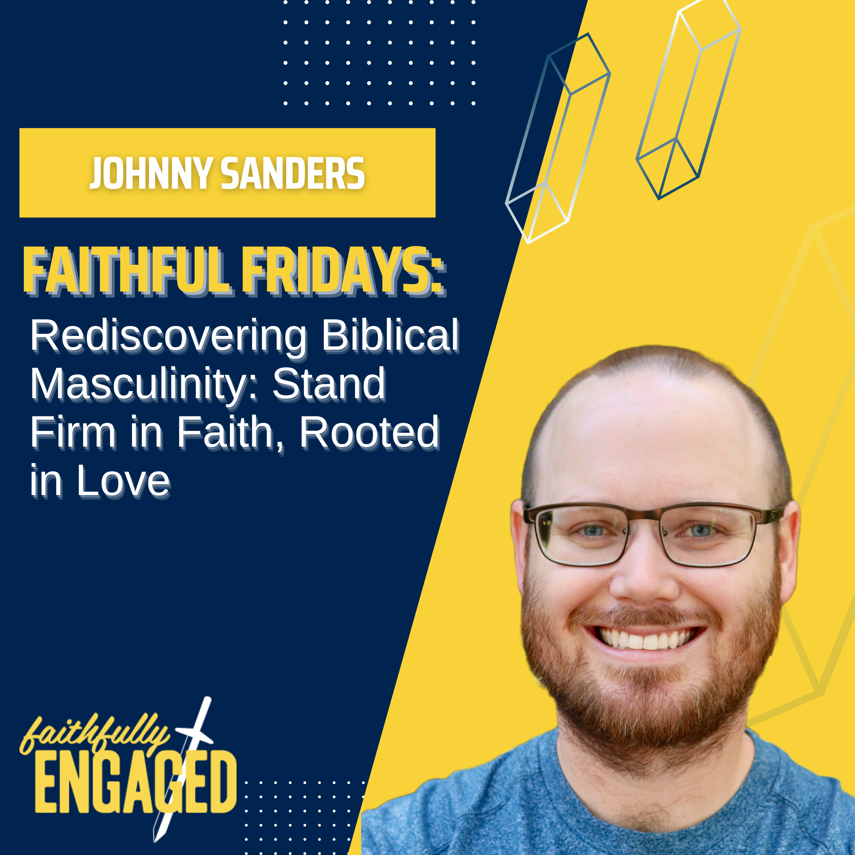 Faithfully Engaged