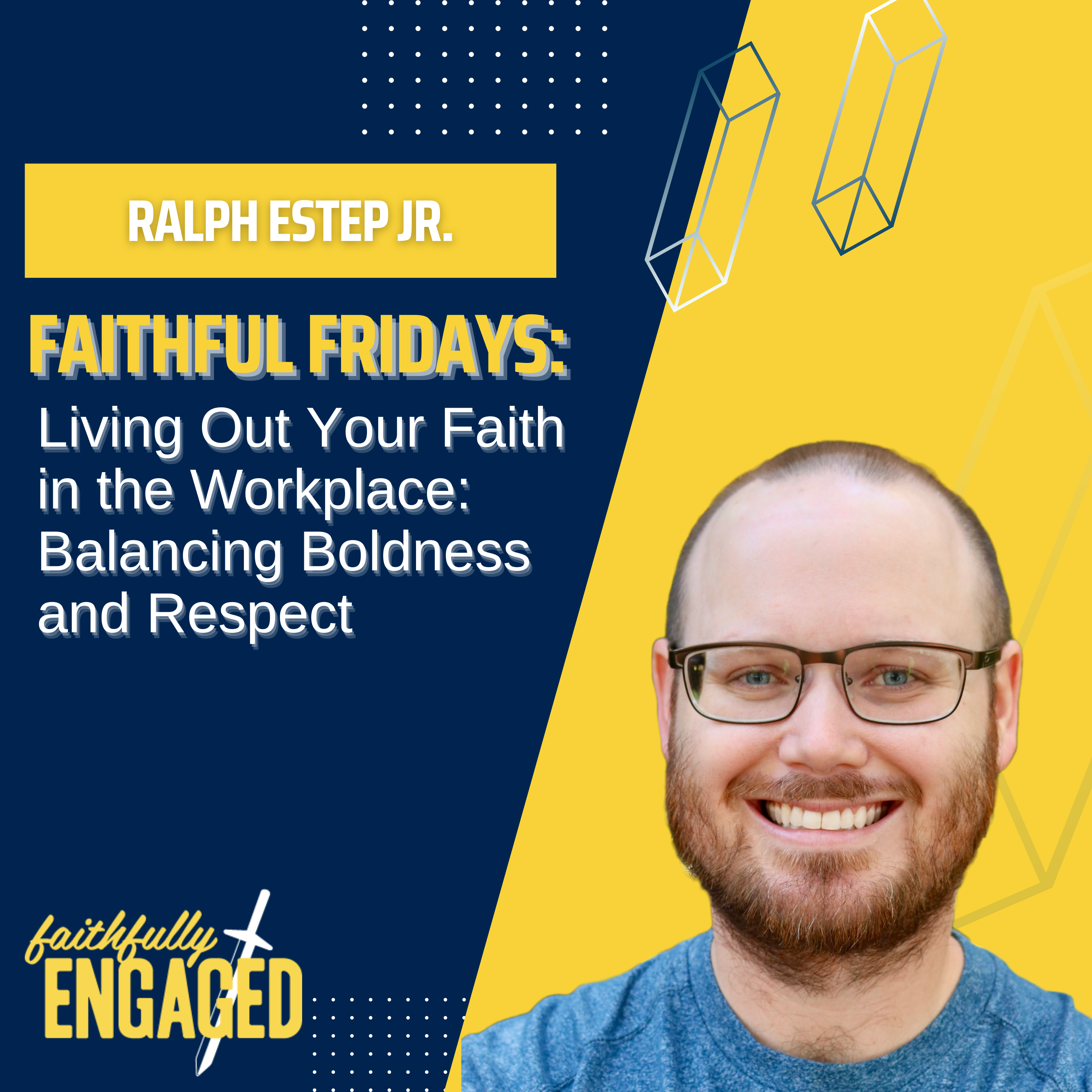 Faithfully Engaged