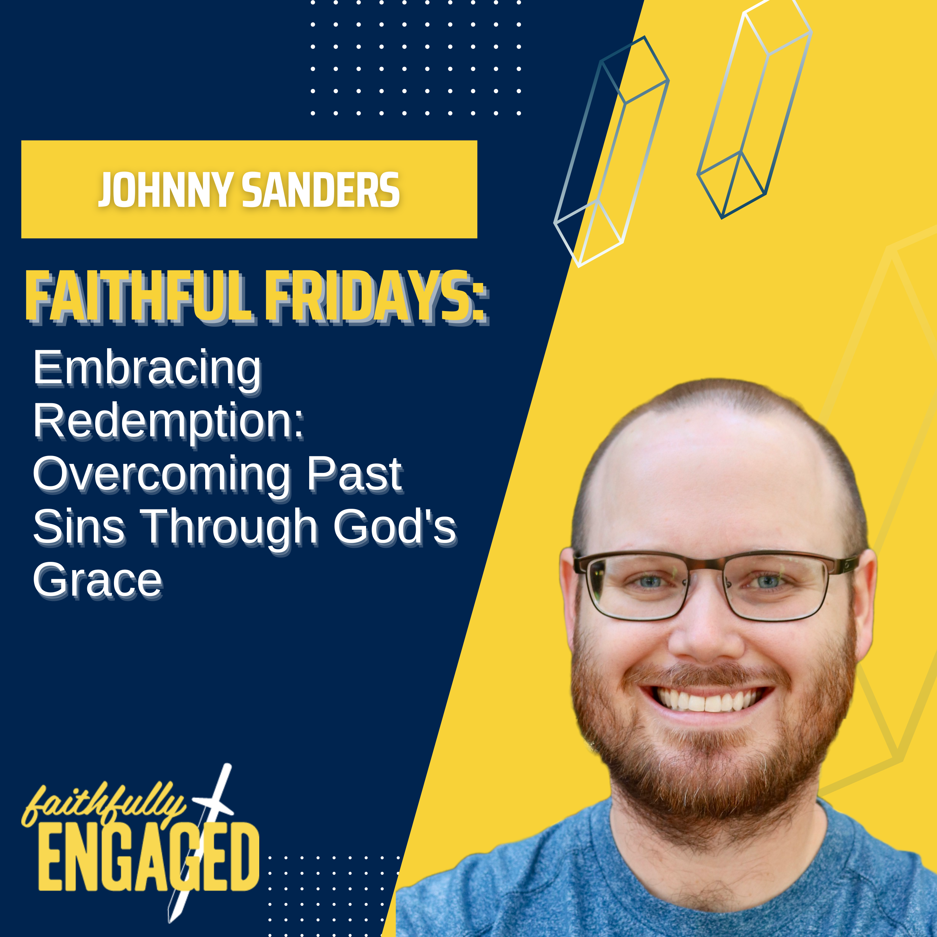 Faithfully Engaged