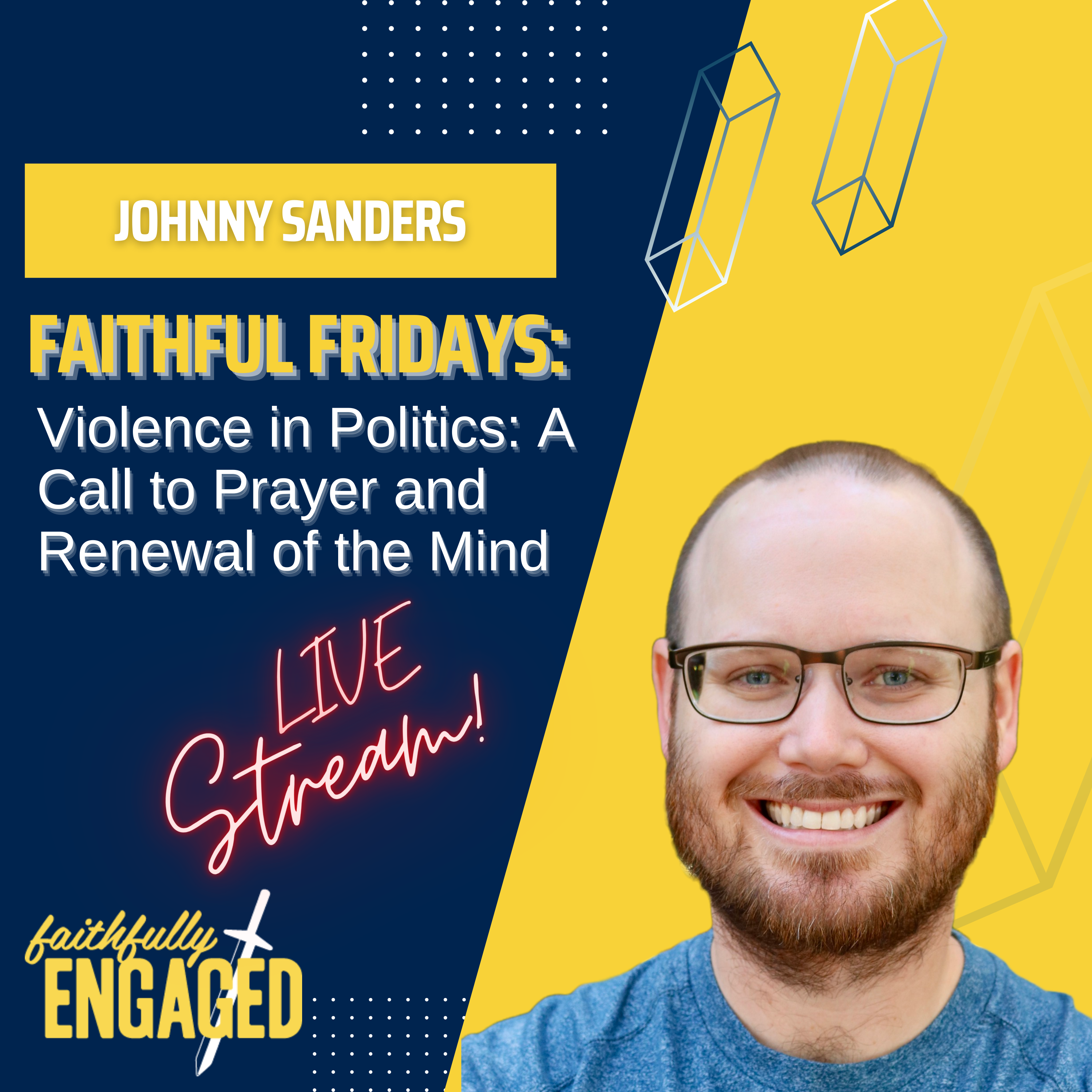Faithfully Engaged