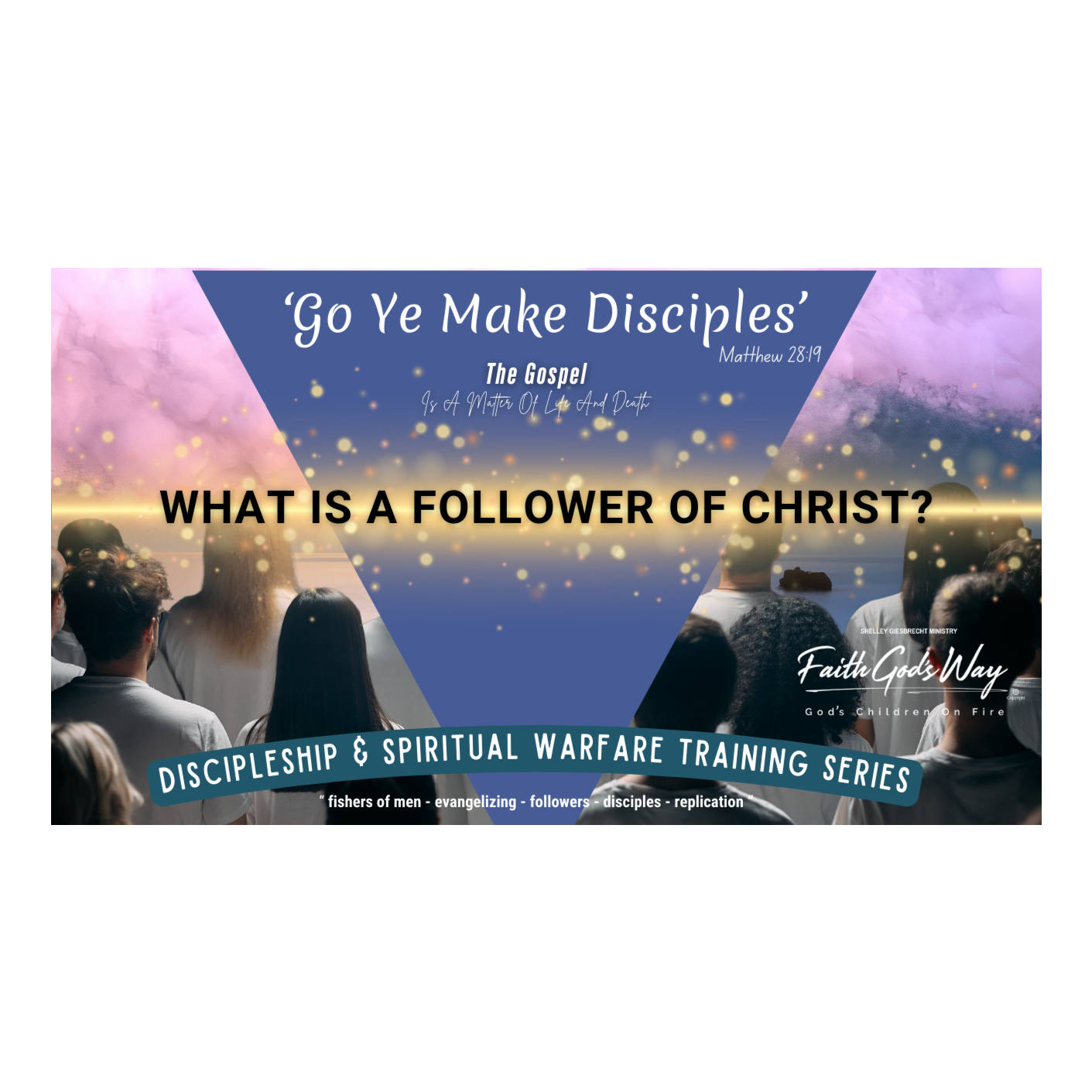Podcast - Discipleship Training Series 2.0  - What Is A Follower Of Christ Discipleship Training Series episode artwork