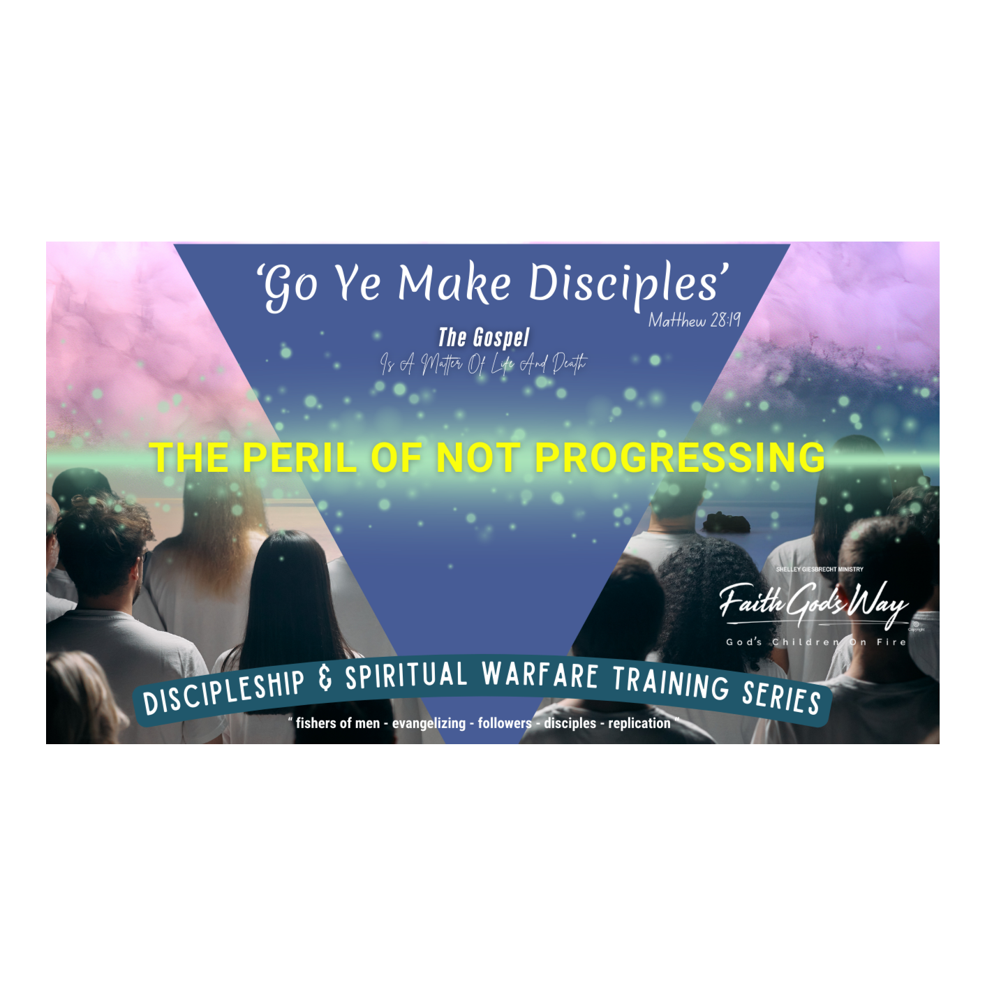 Podcast - Discipleship Training Series 3.0 - The Peril Of Not Progressing episode artwork