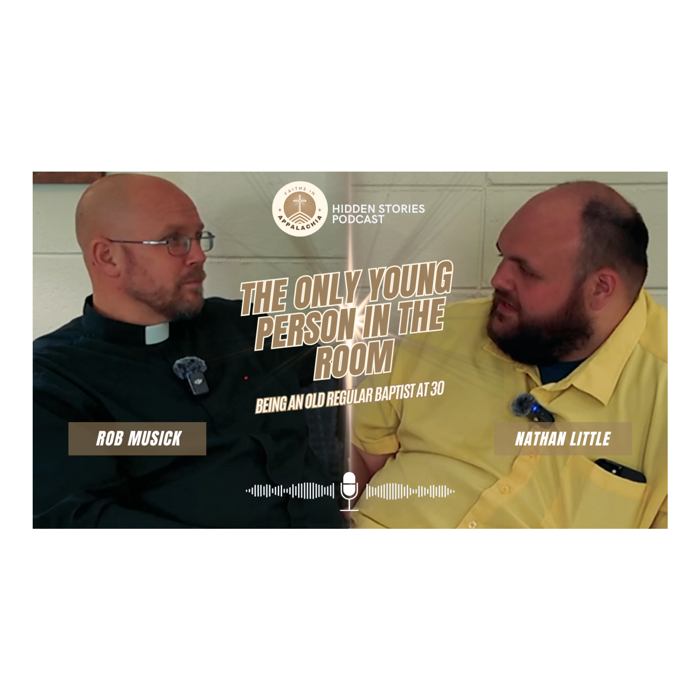 Faiths in Appalachia: Hidden Stories of Searching for Truth
