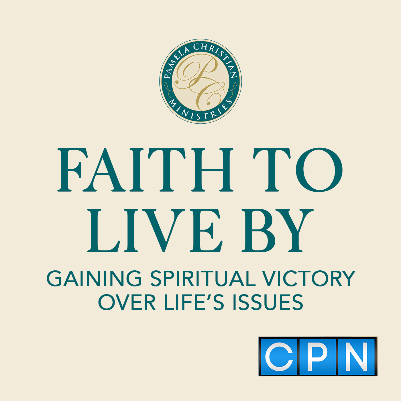 Faith to Live By
