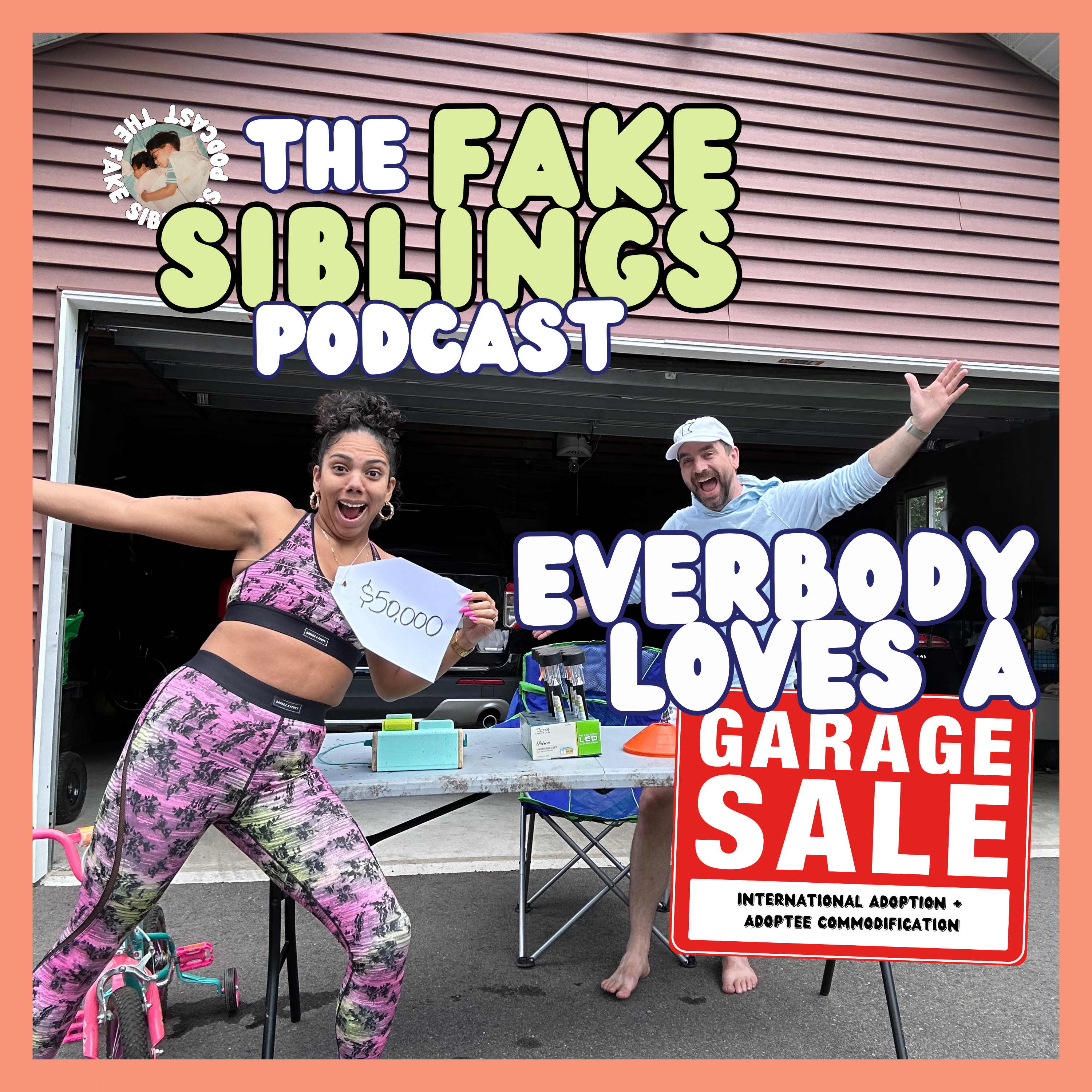 The Fake Siblings Podcast