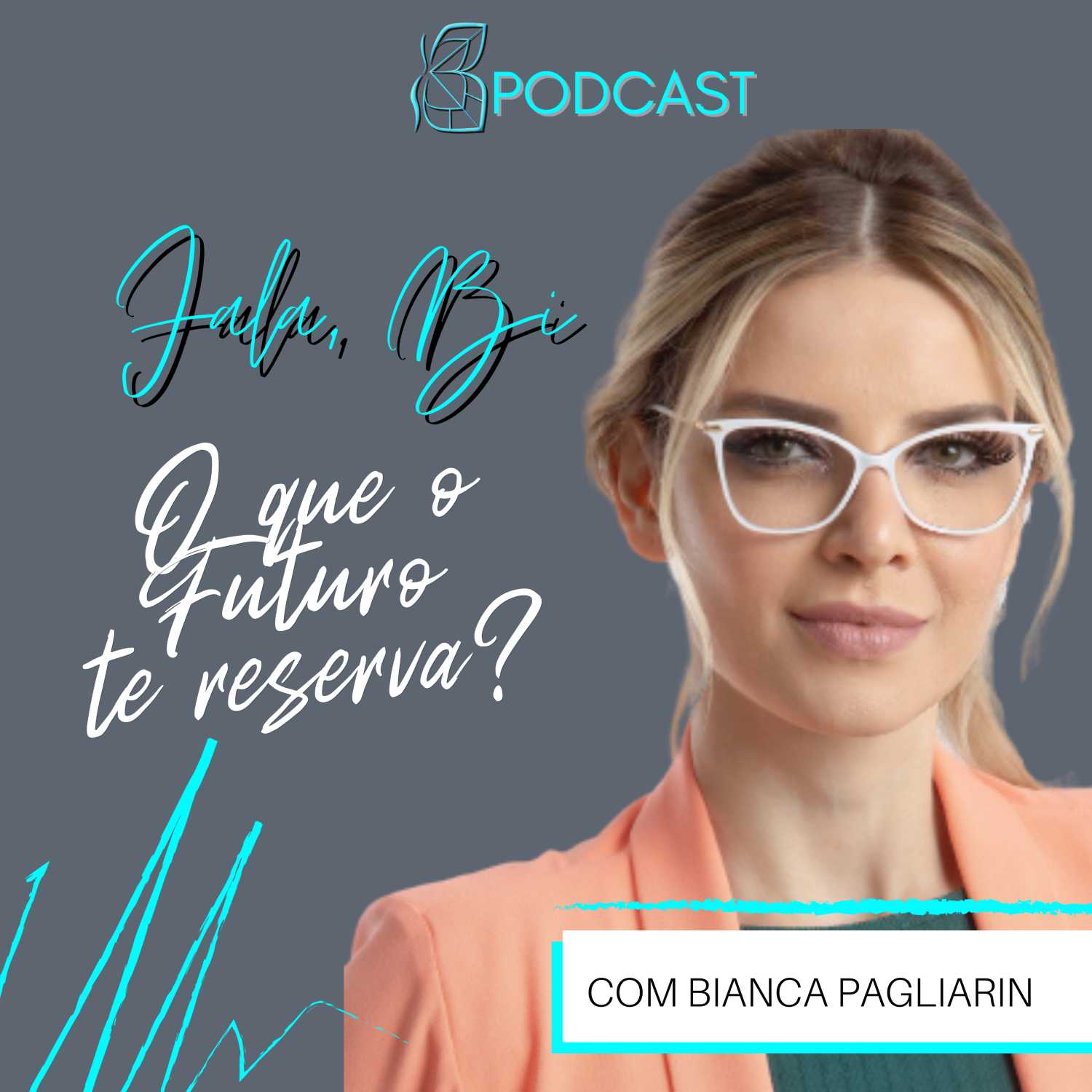 Fala Bi - Podcast Bianca Pagliarin