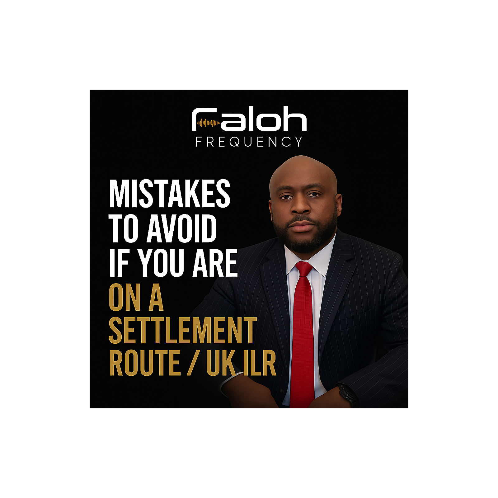 MISTAKES TO AVOID IF YOU ARE ON A SETTLEMENT ROUTE/ UK ILR episode artwork