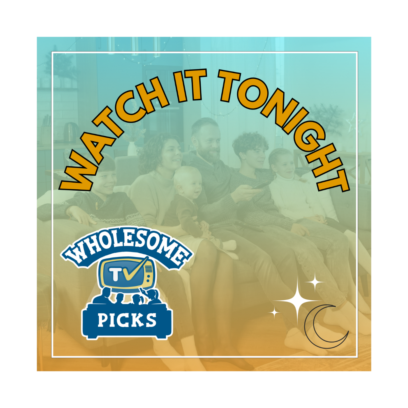 Wholesome TV Picks