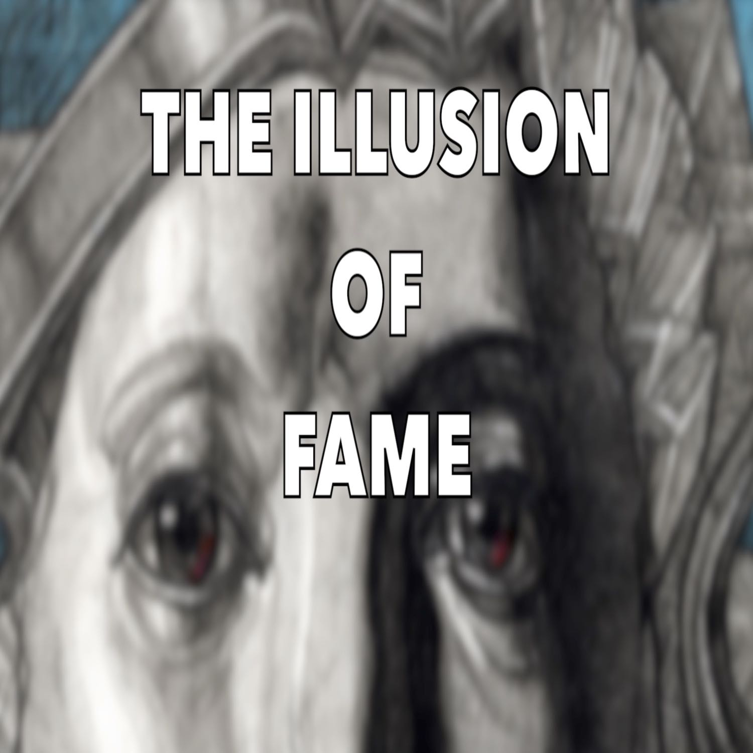 The Illusion of Fame