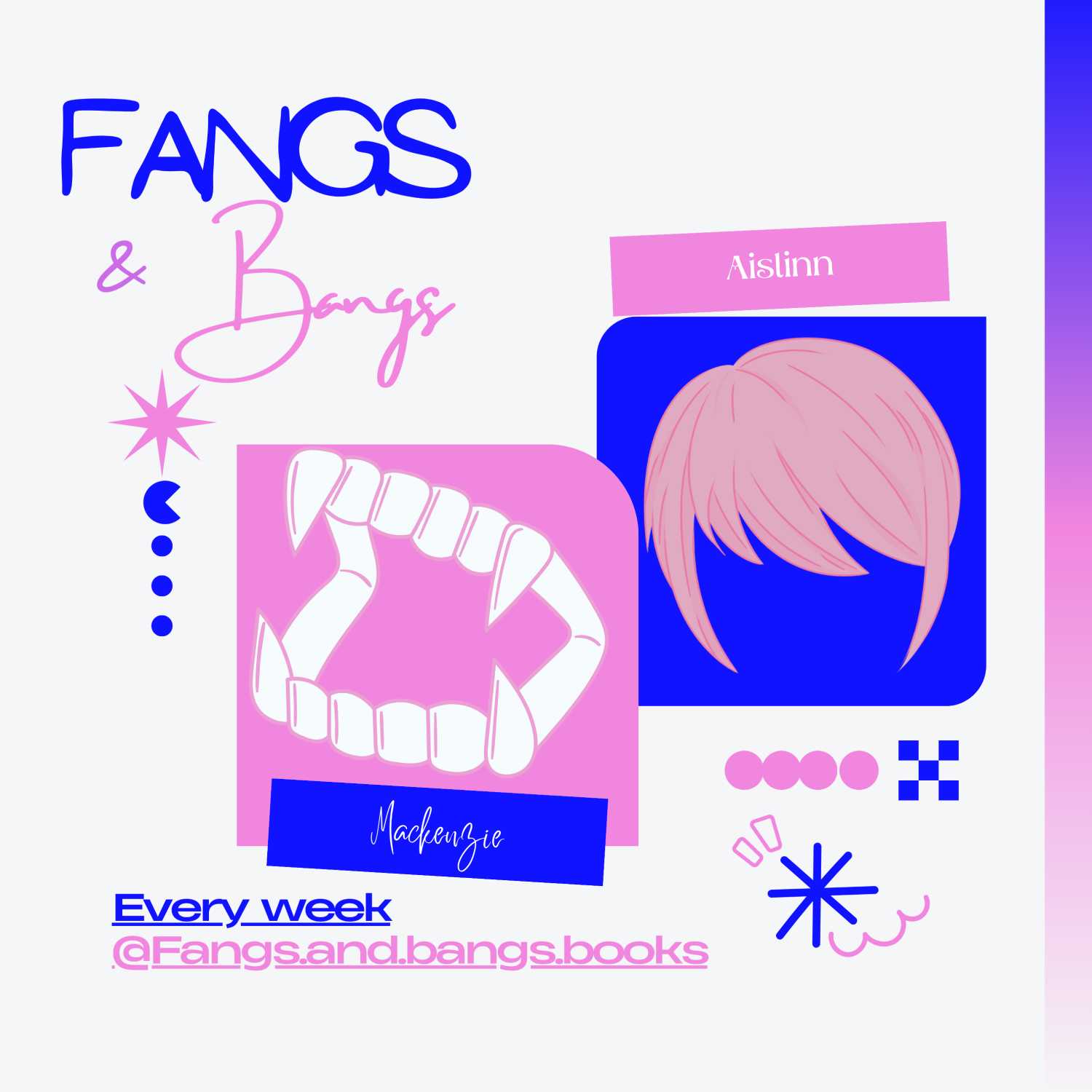 Fangs & Bangs