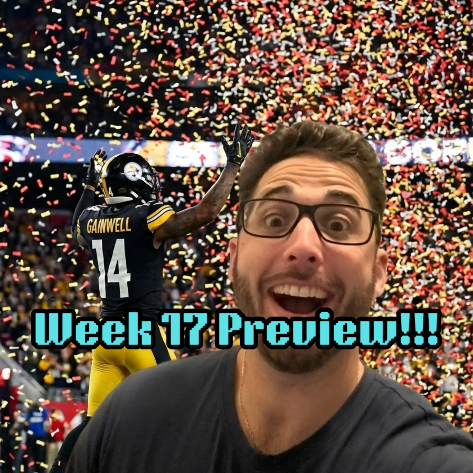 FFU - CHAMPIONSHIP Week 17 Preview!!! PAINZ & GAINZ!!! episode artwork