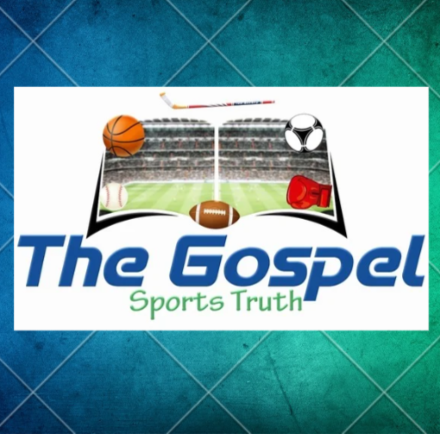 THE GOSPEL SPORTS TRUTH SHOW    episode artwork