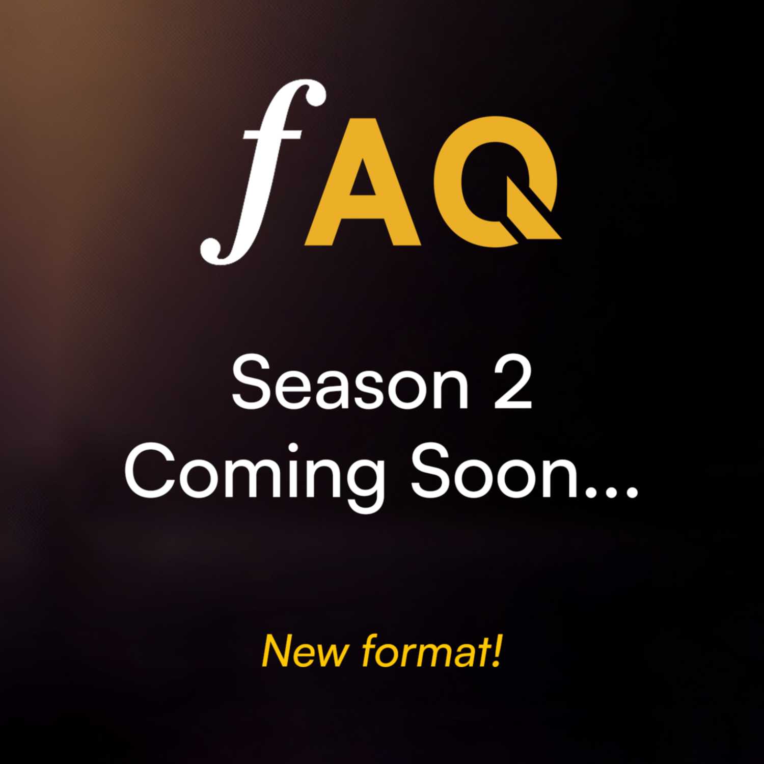 Season 2 announcement! | fAQ podcast